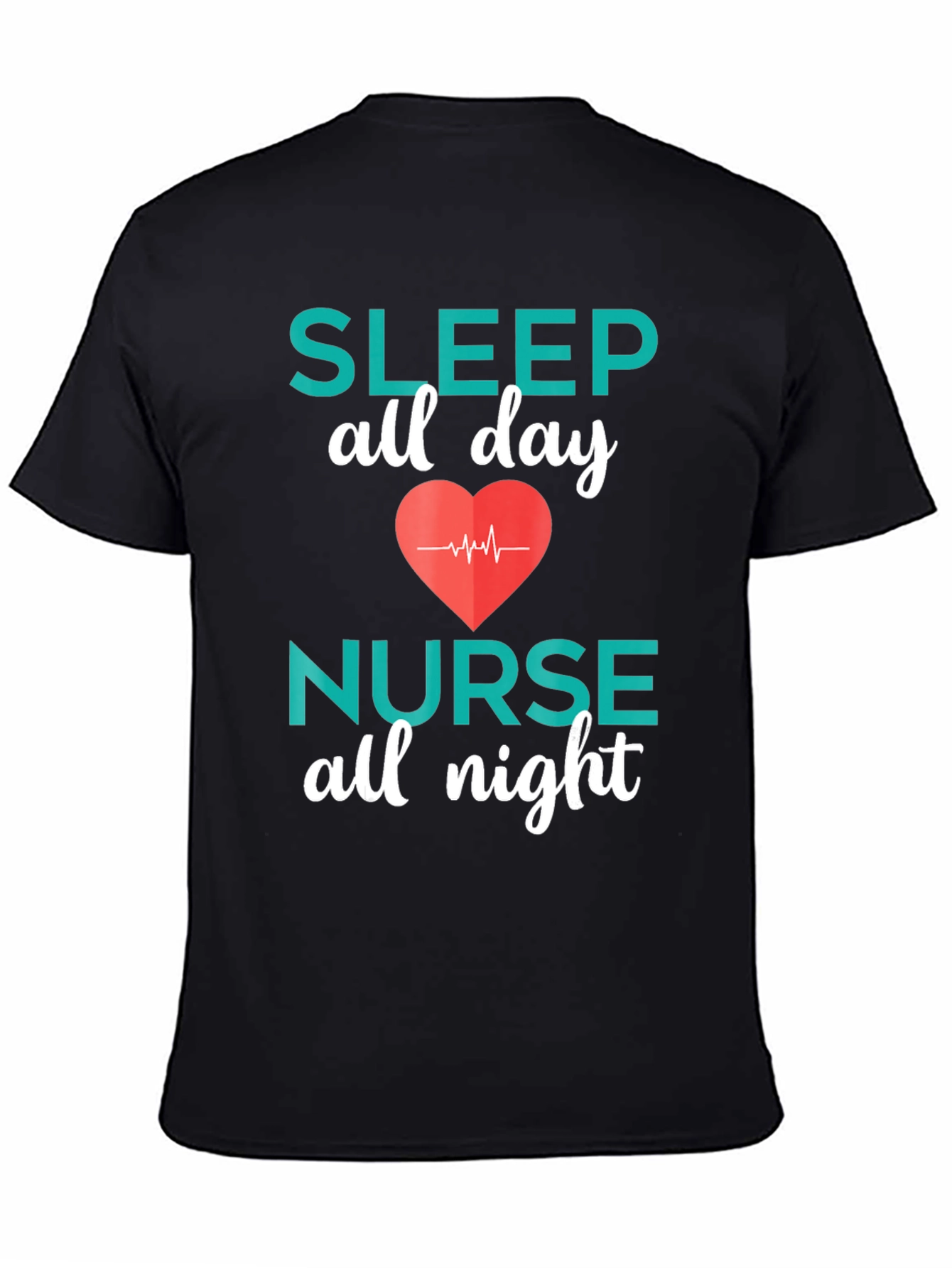 Nurse Sleep All Day Black T-Shirt