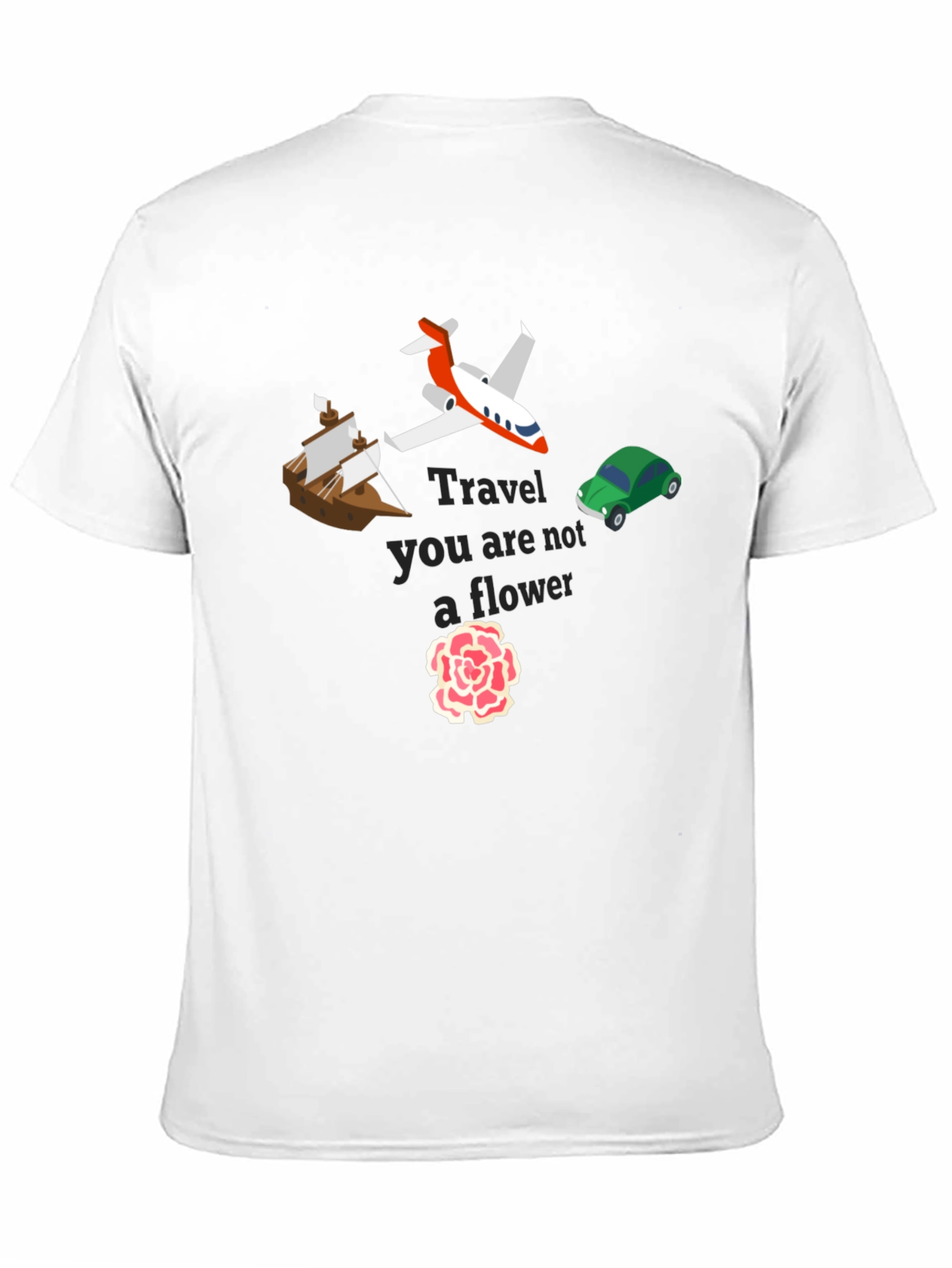 Travel Not A Flower Graphic Tee
