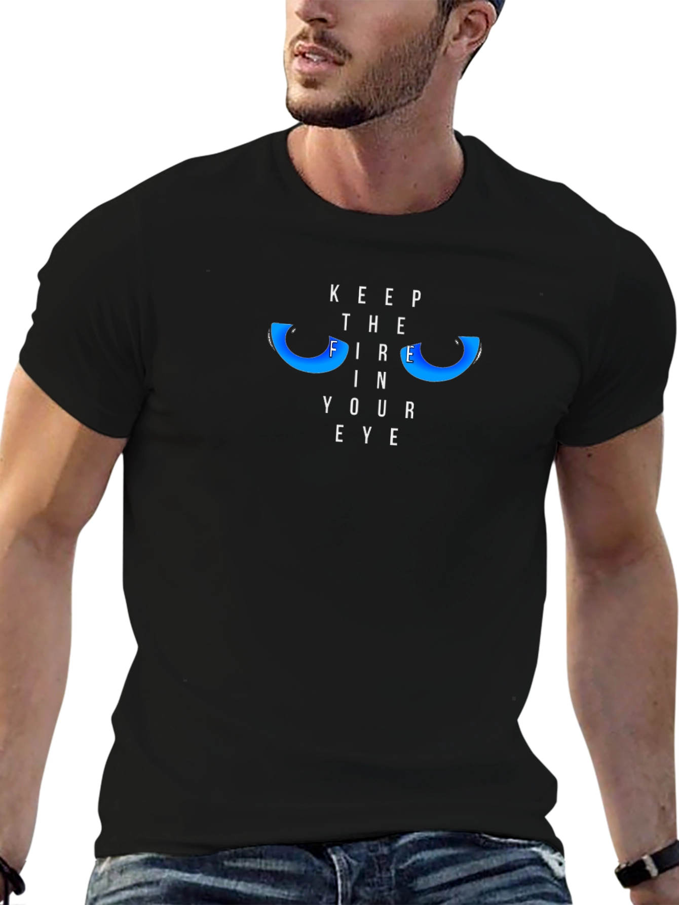 Keep the Fire in Your Eye Graphic Tee