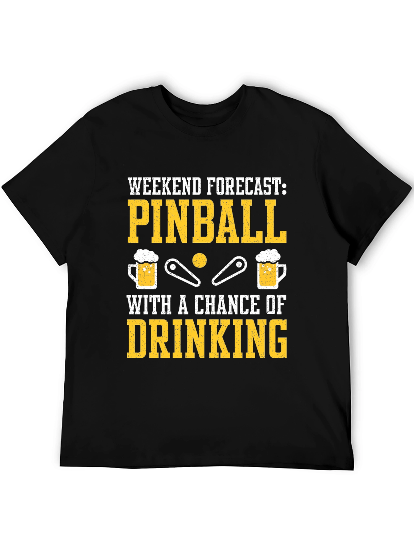 Pinball & Drinking T-Shirt - Weekend Forecast