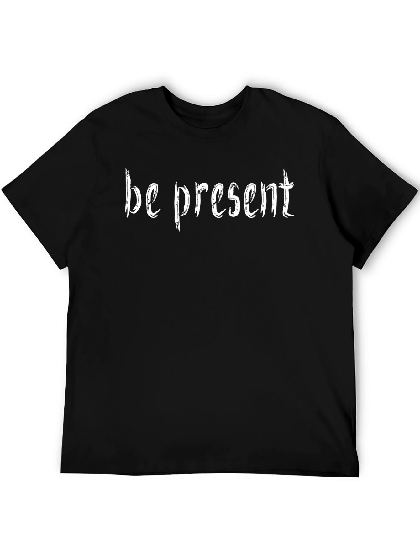 Be Present T-Shirt - Black Crew Neck Tee