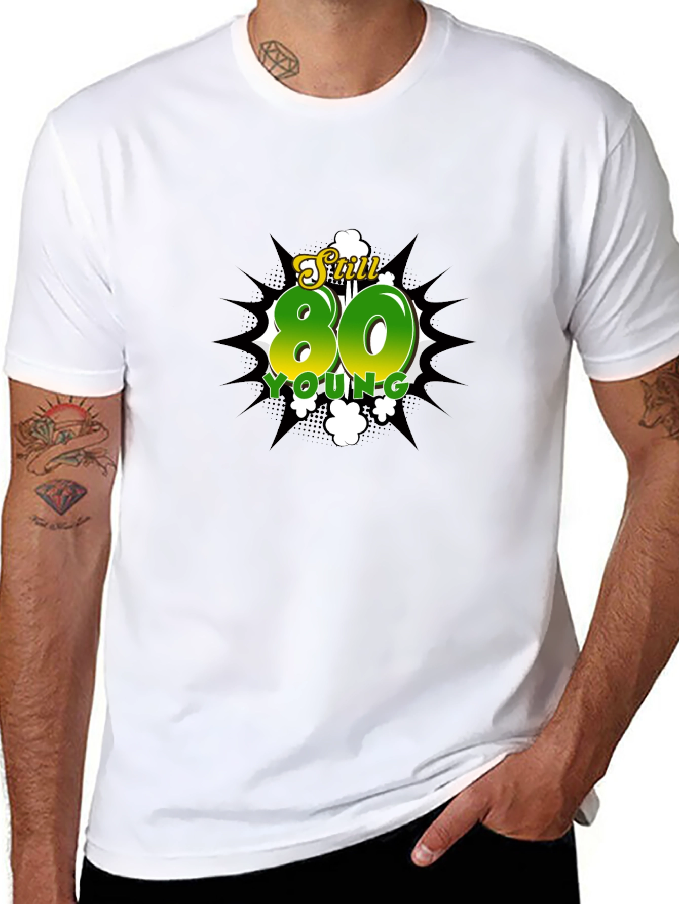 Still 80 Young T-Shirt
