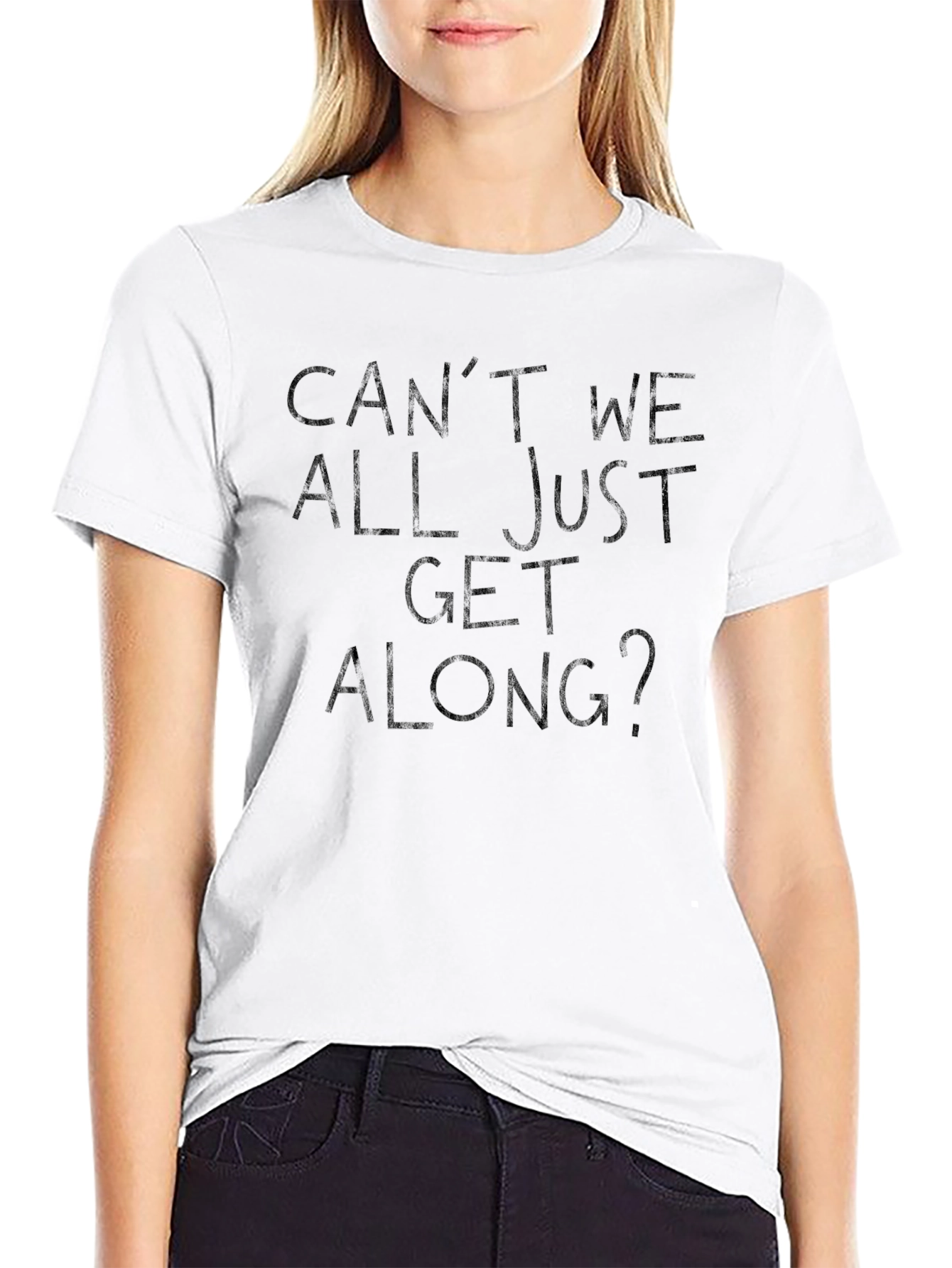 Cant We All Just Get Along? Black T-Shirt