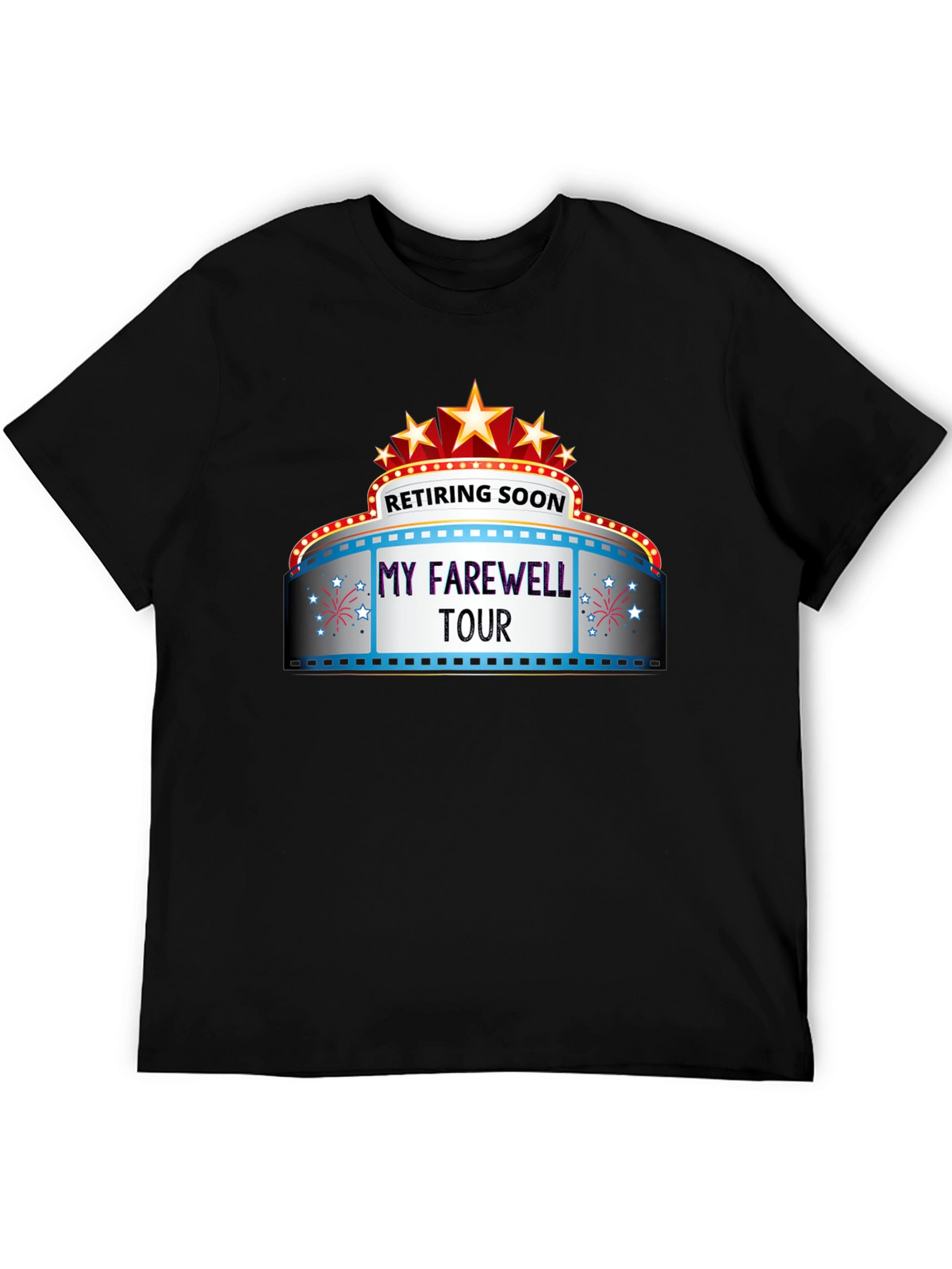 Retiring Soon My Farewell Tour T-Shirt