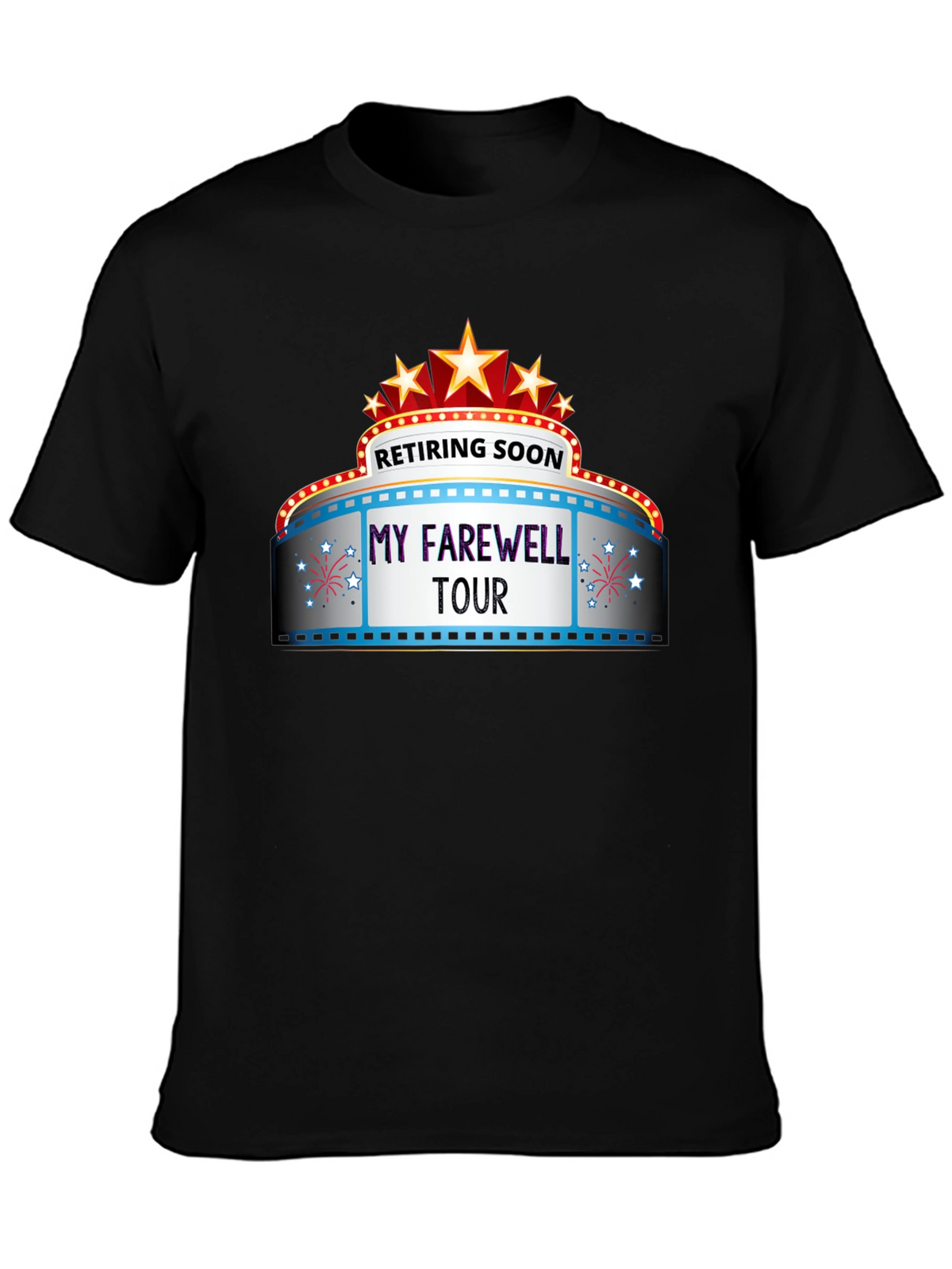 Retiring Soon My Farewell Tour T-Shirt
