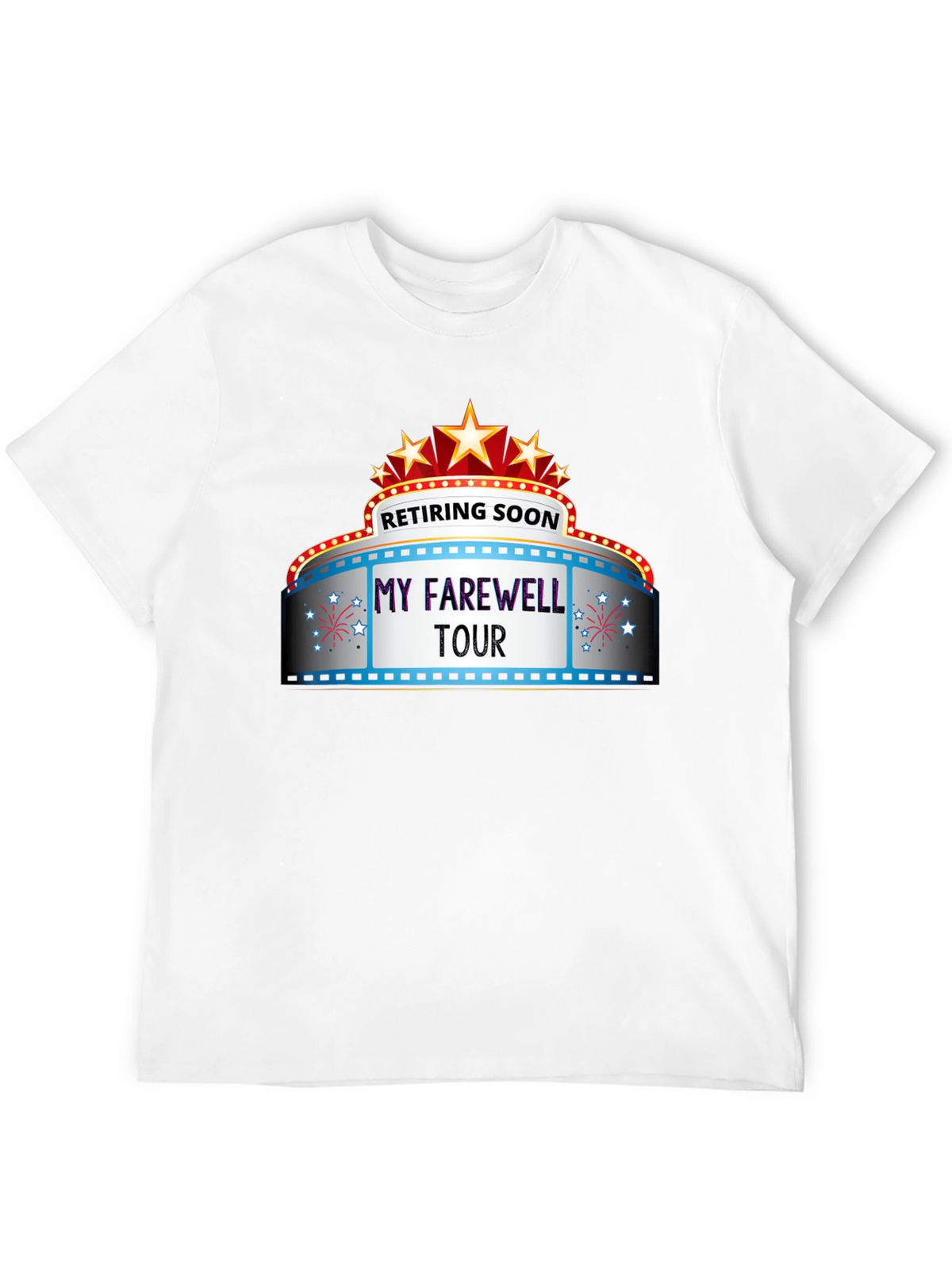 Retiring Soon My Farewell Tour T-Shirt