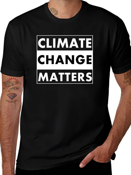 Climate Change Matters Graphic Tee