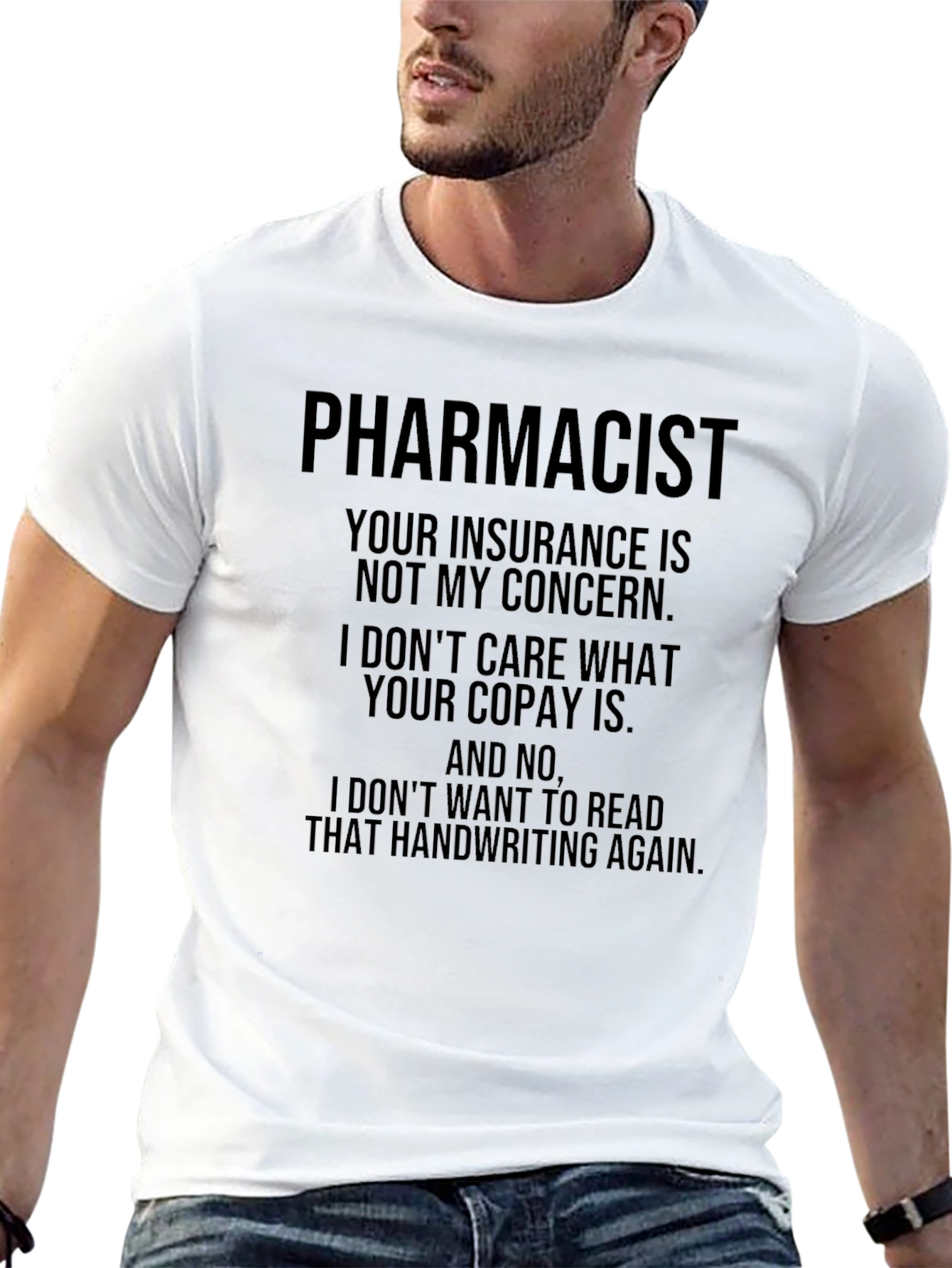 Pharmacist Humor T-Shirt