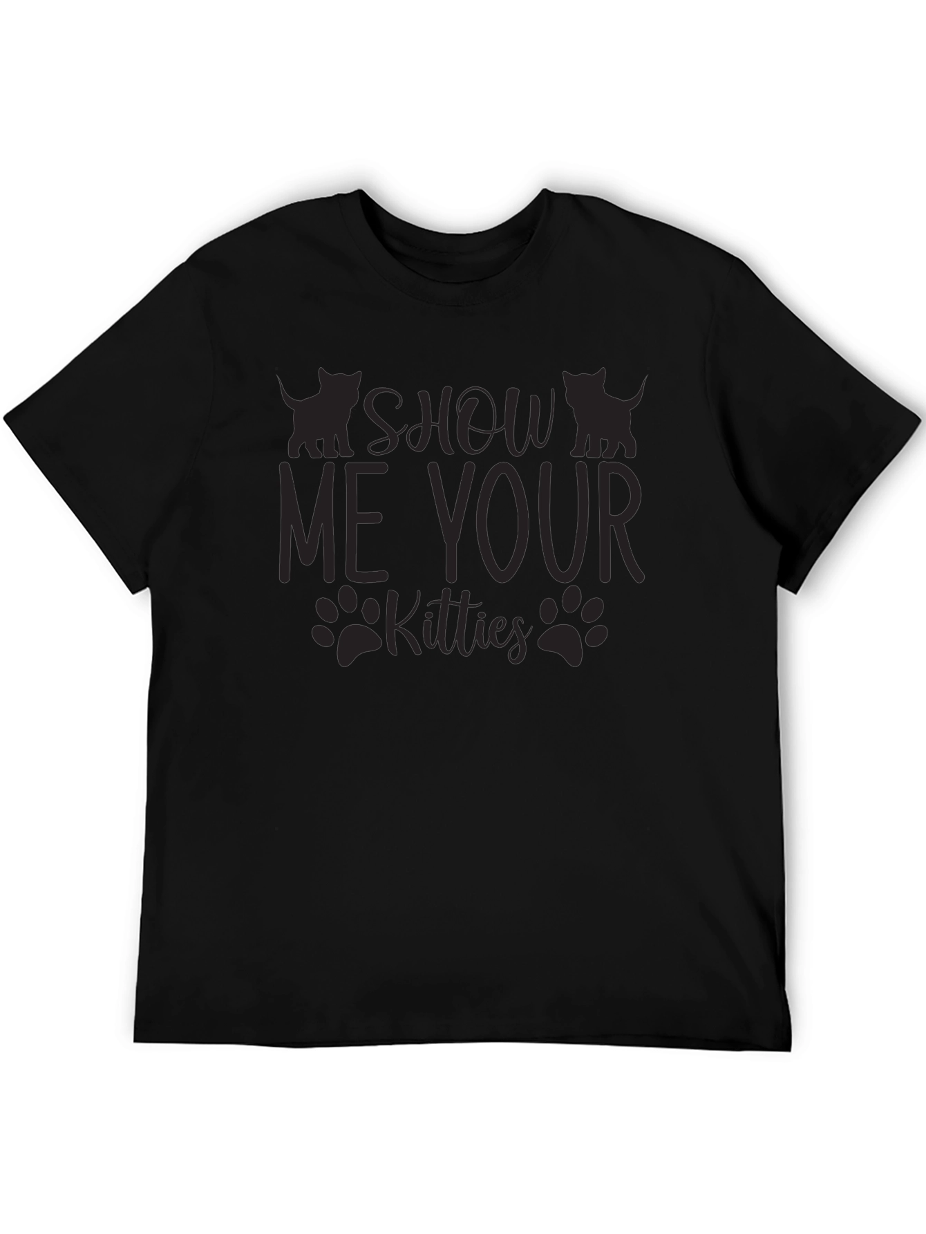 Show Me Your Kitties Graphic T-Shirt