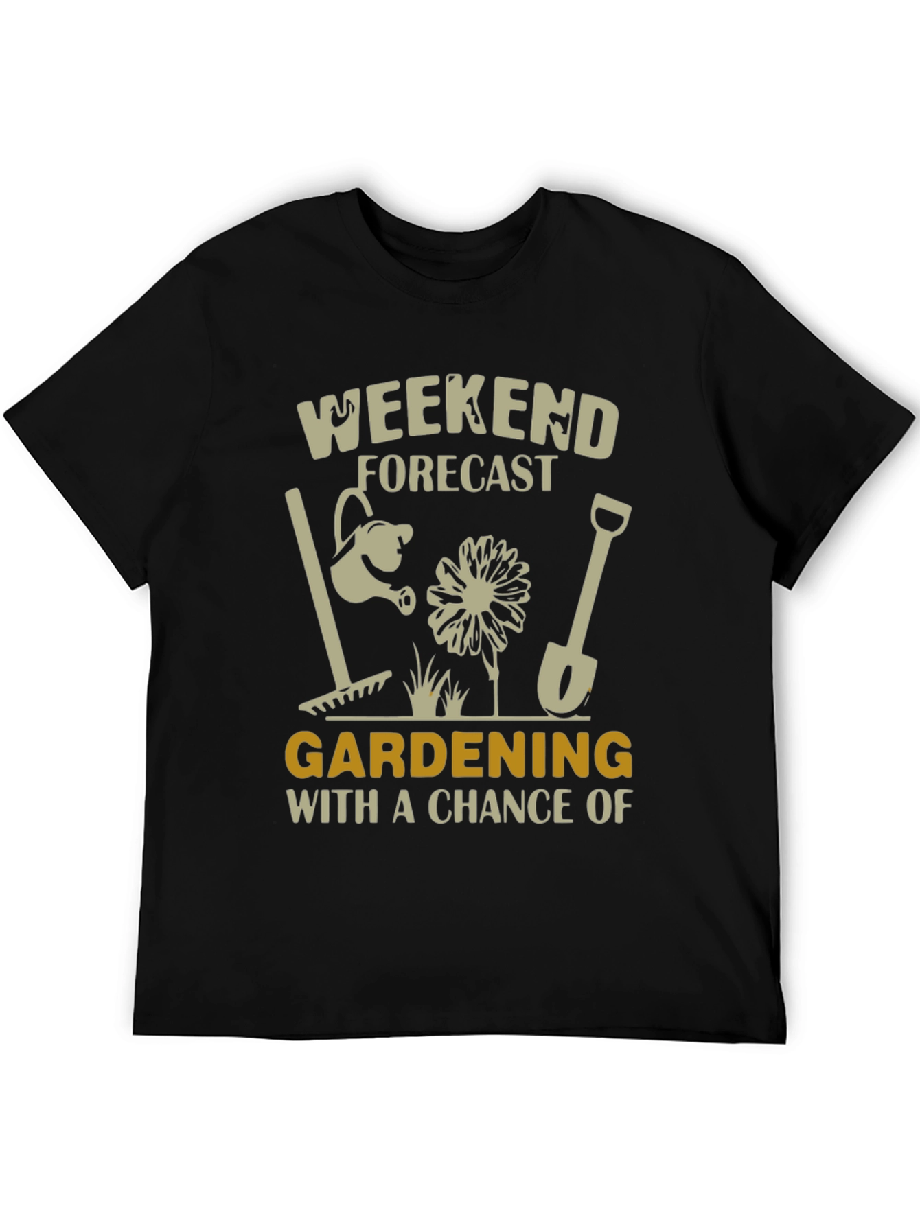 Gardening Weekend Forecast T-Shirt