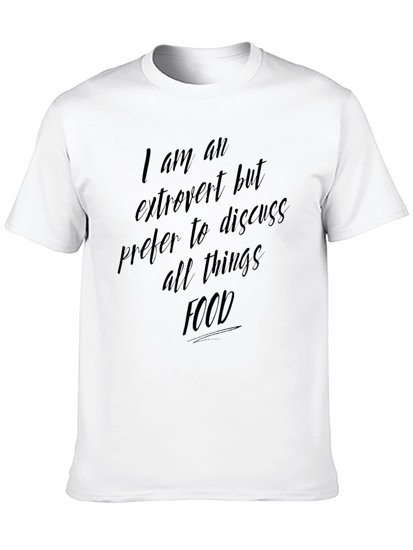 I am an Extrovert T-Shirt Foodie Apparel