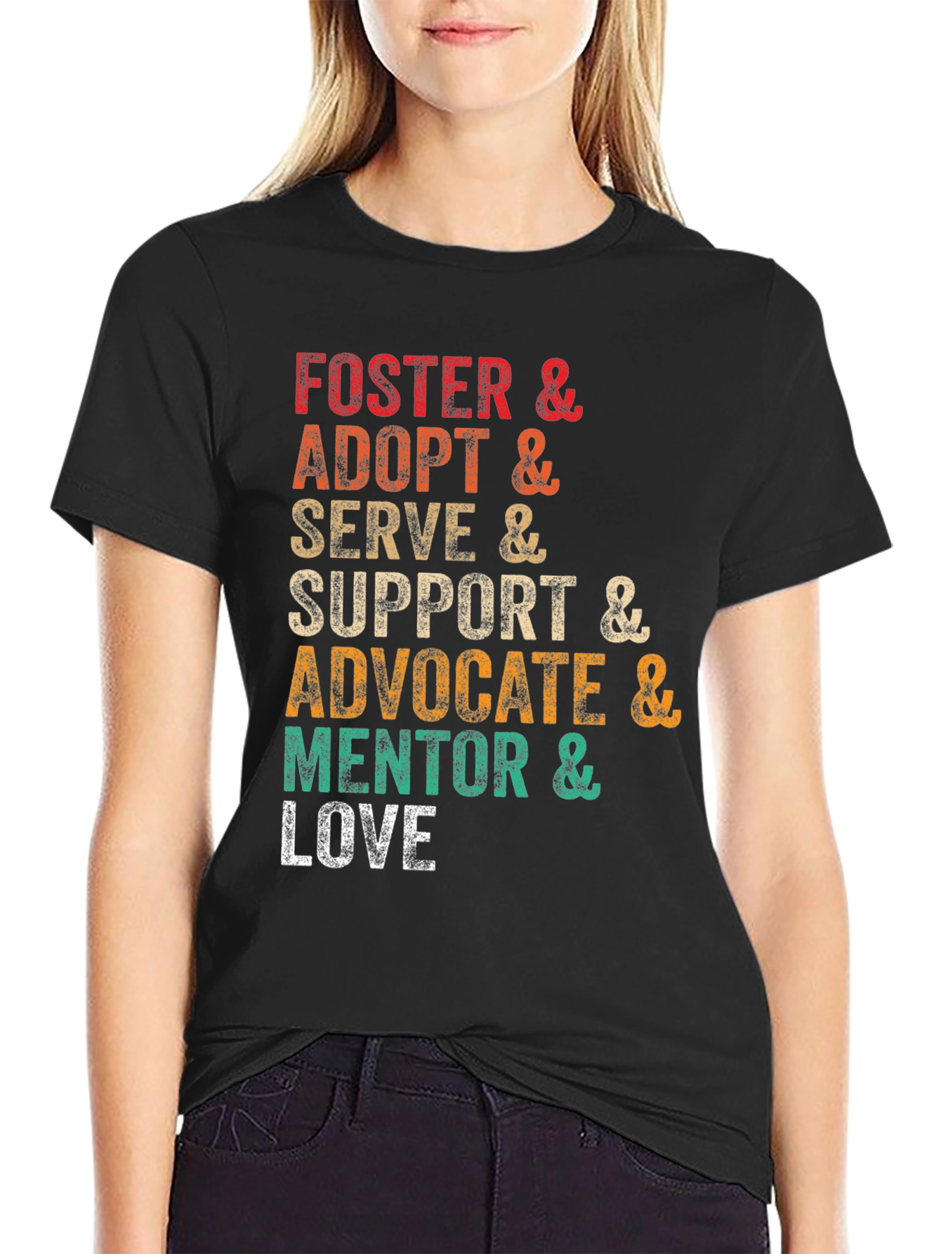 Foster Adopt Serve Love T-Shirt