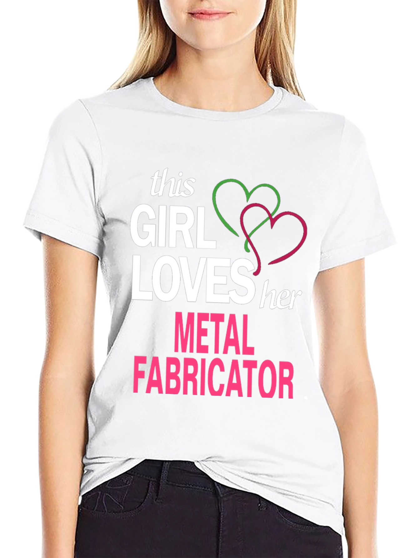 This Girl Loves Her Metal Fabricator T-Shirt
