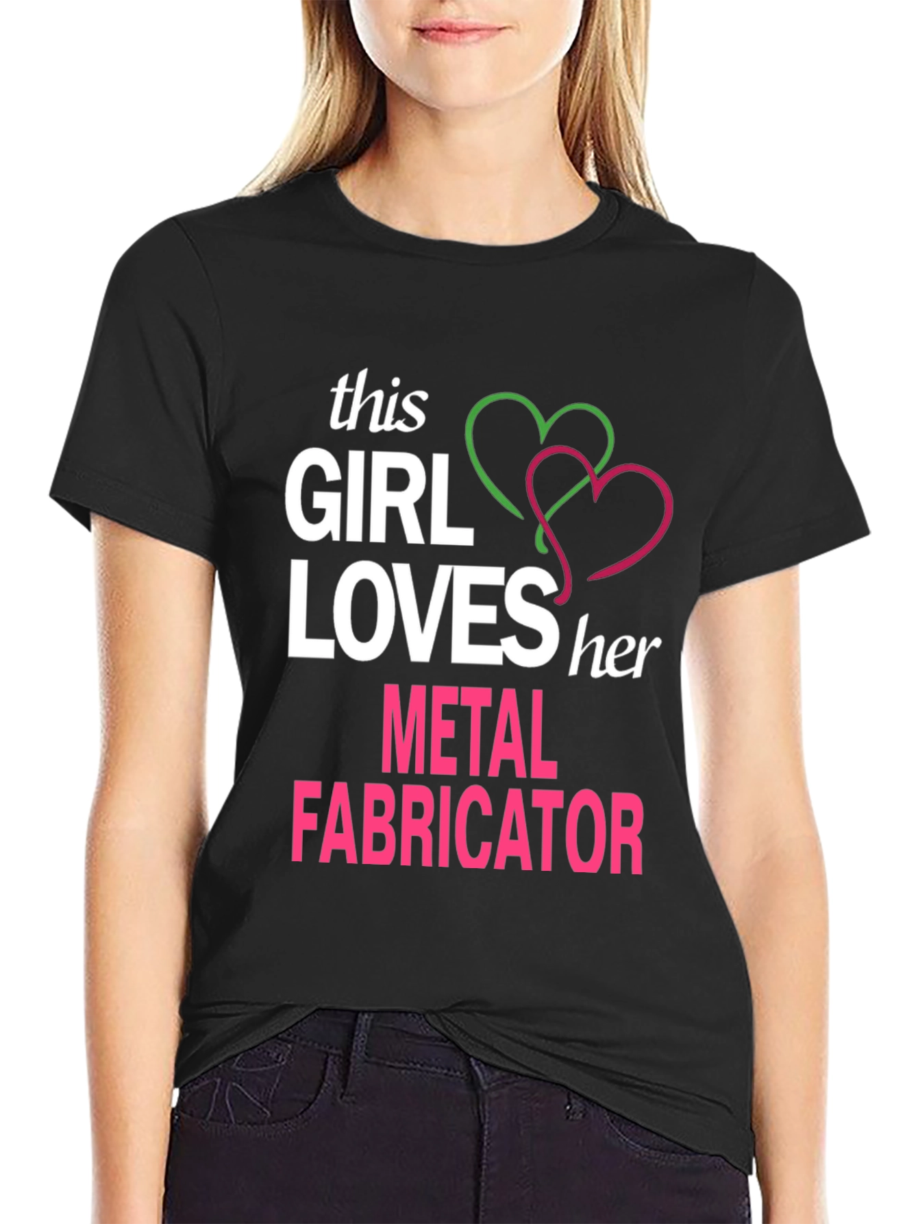 This Girl Loves Her Metal Fabricator T-Shirt
