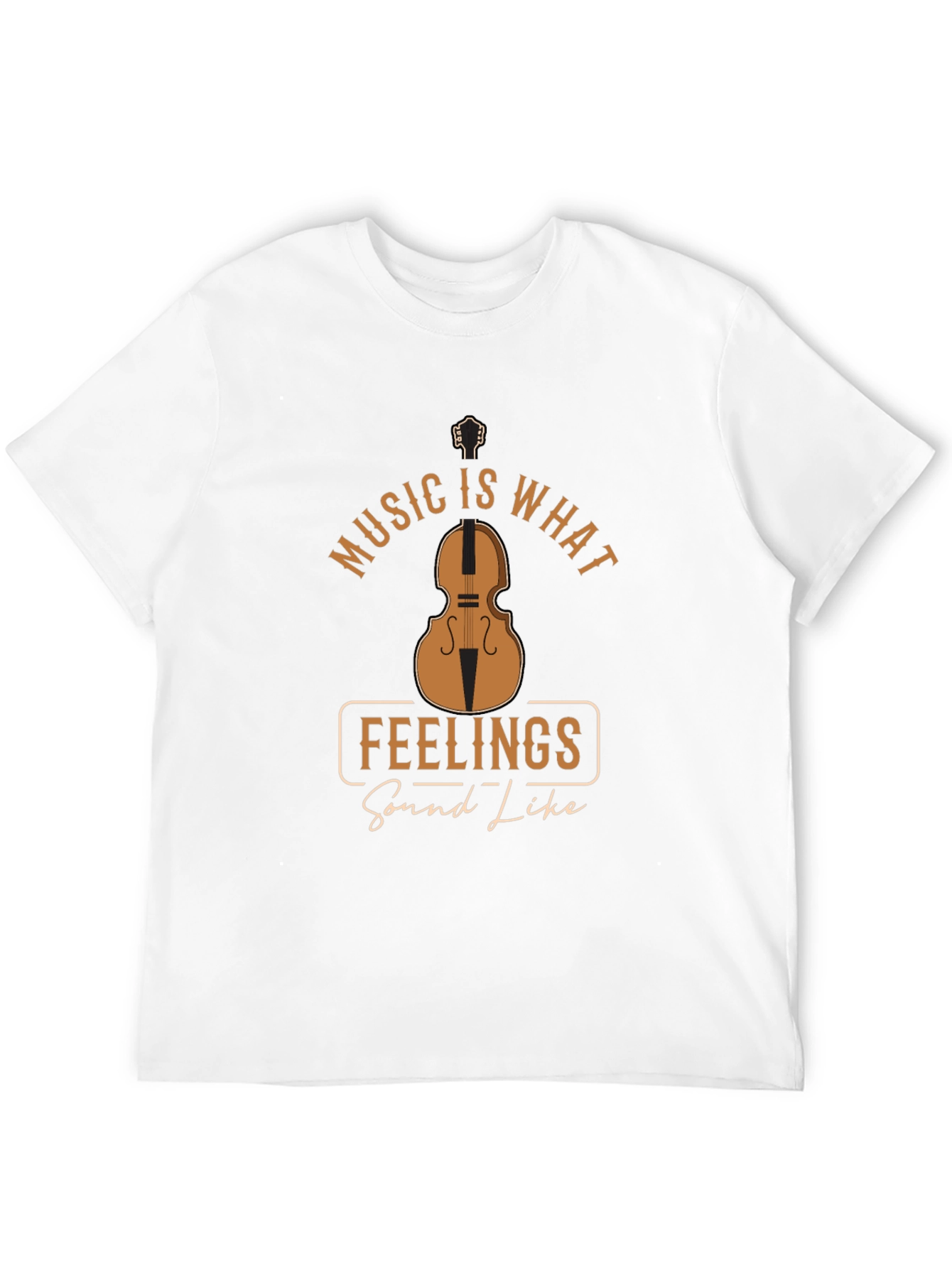 Music is What Feelings Sound Like T-Shirt