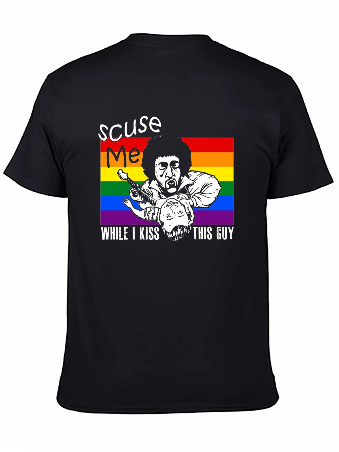 Excuse Me Kiss This Guy LGBT T-Shirt