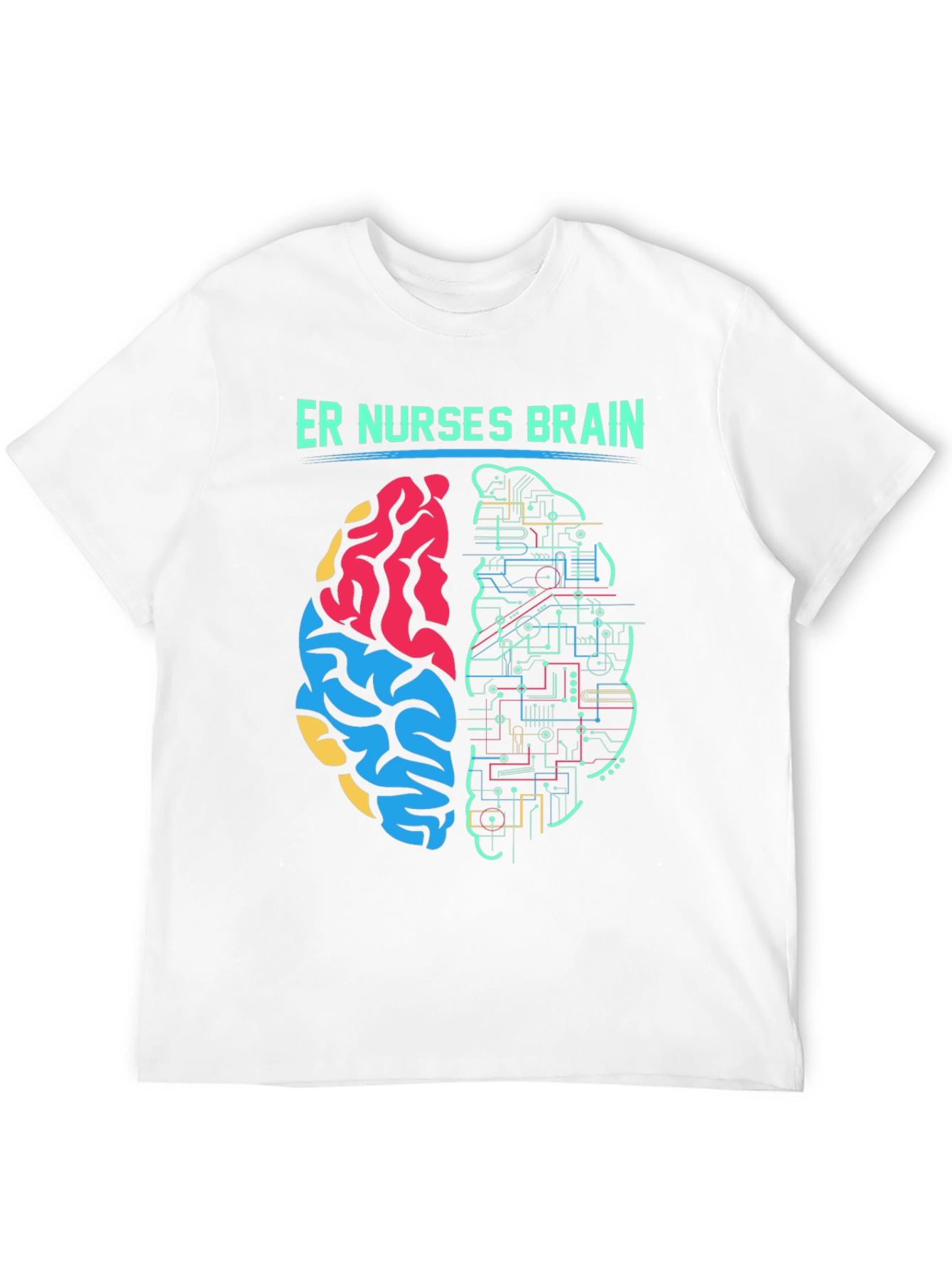 ER Nurse Brain T-Shirt - Medical Humor Tee