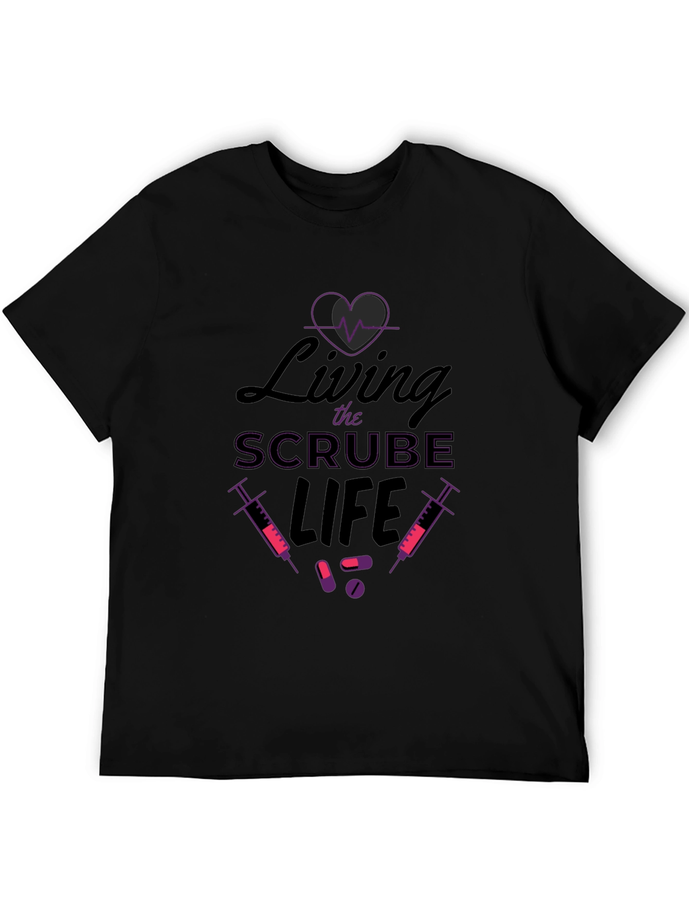 Living The Scrub Life Black Graphic T-Shirt