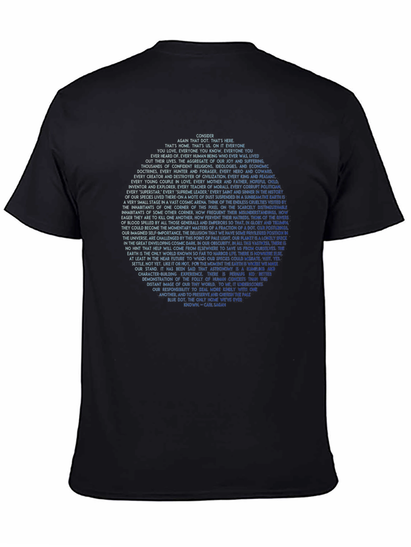 Pale Blue Dot - Carl Sagan Quote T-Shirt
