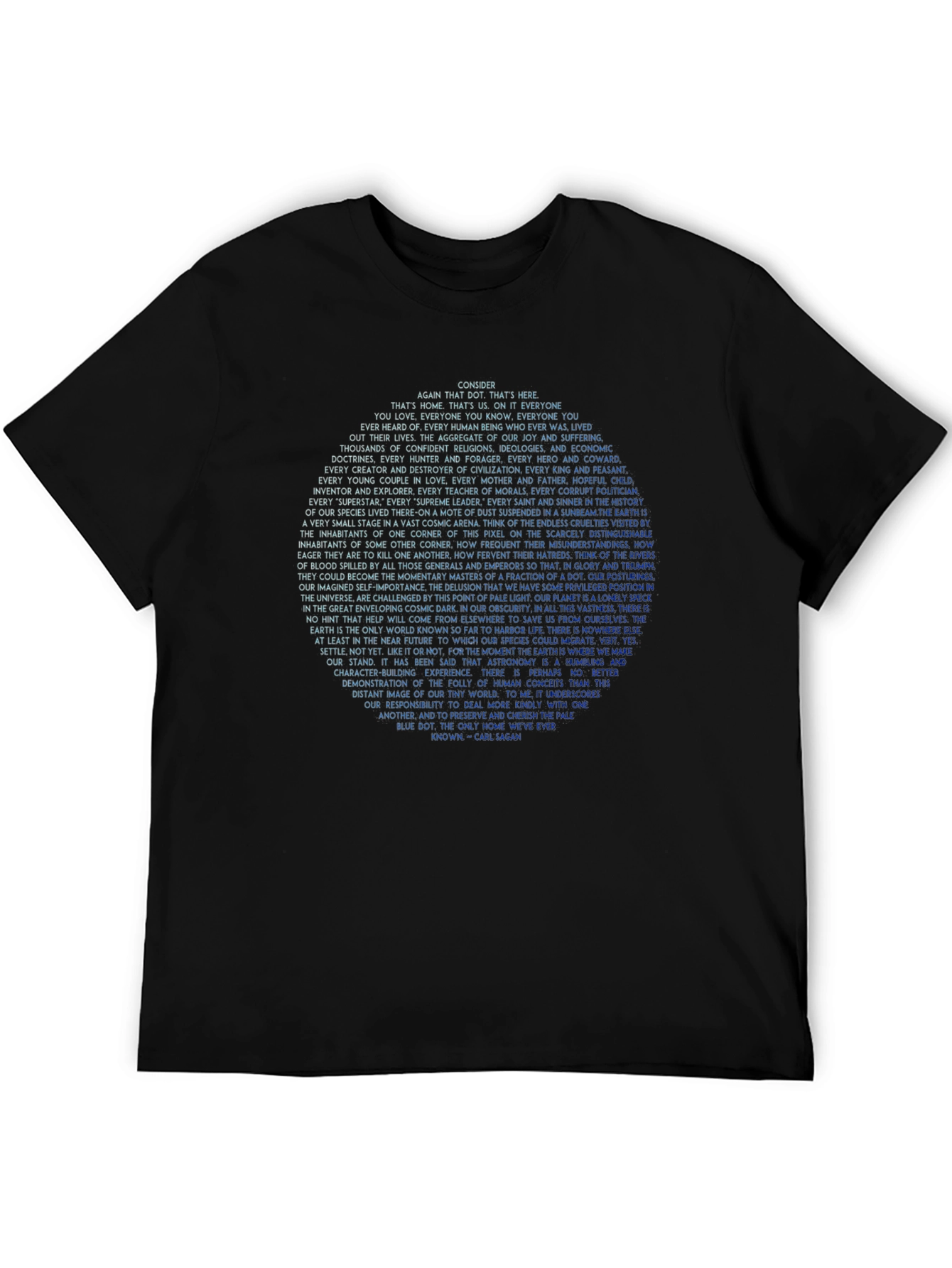 Pale Blue Dot - Carl Sagan Quote T-Shirt