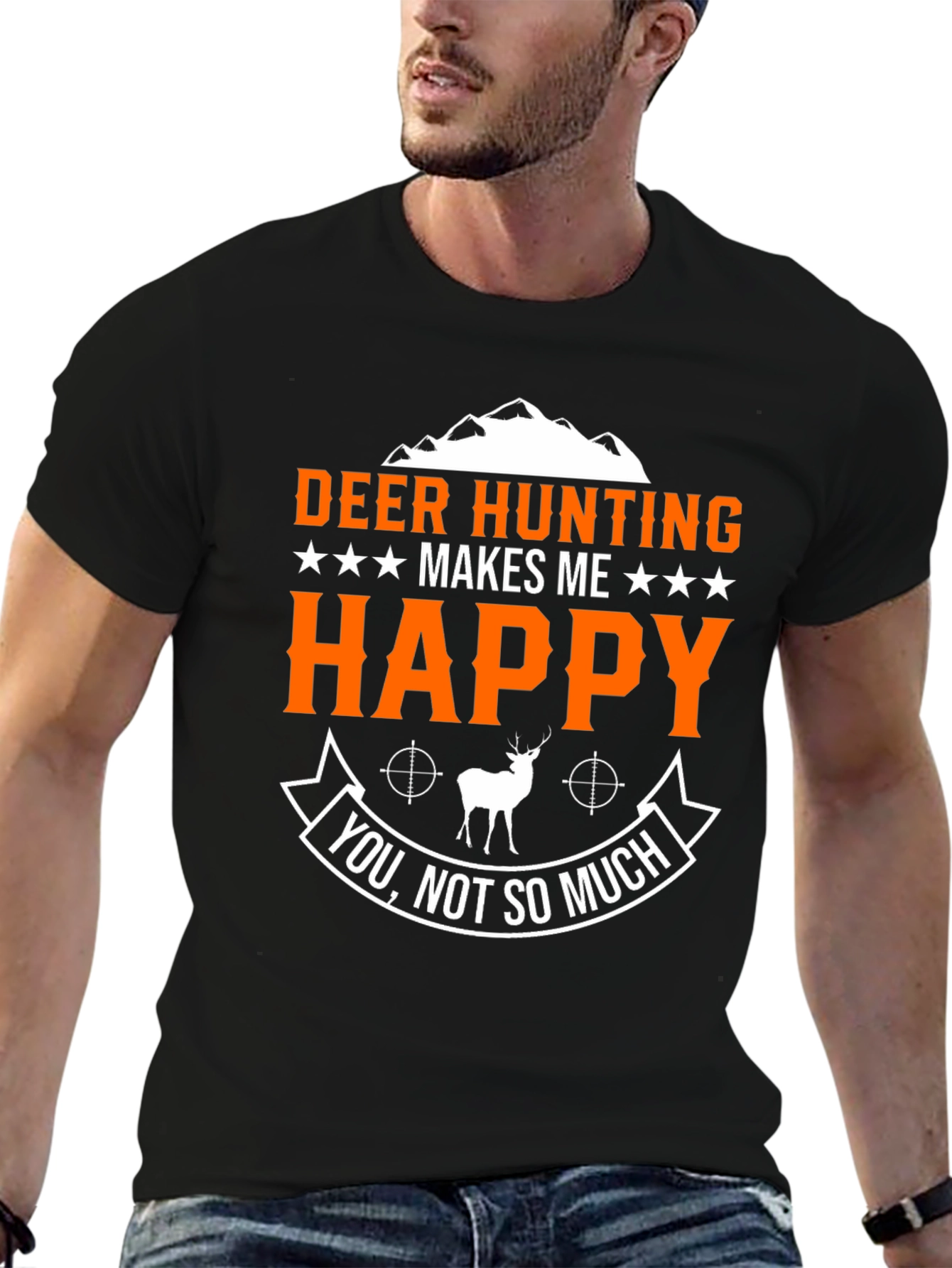 Deer Hunting Makes Me Happy Graphic T-Shirt