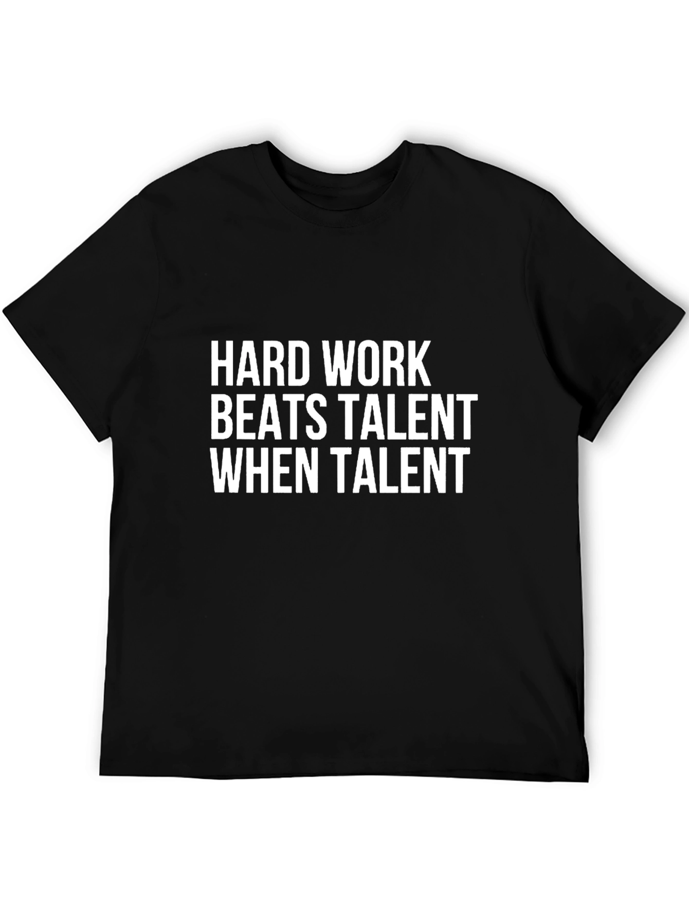 Motivational Black T-Shirt: Hard Work Beats Talent