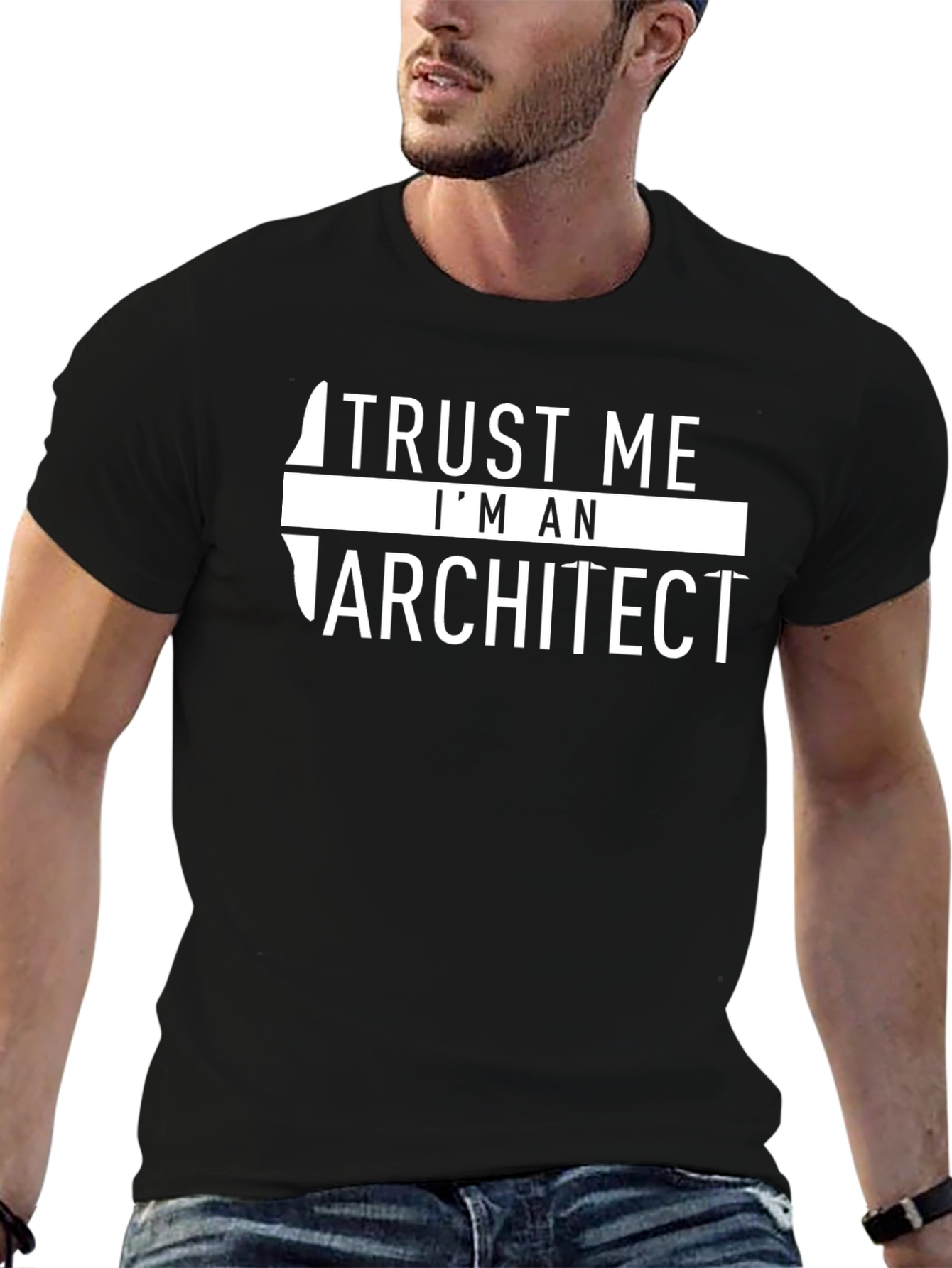 Trust Me Im An Architect T-Shirt