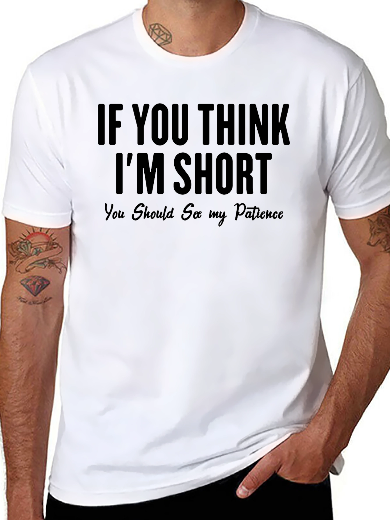 Funny Short Patience T-Shirt