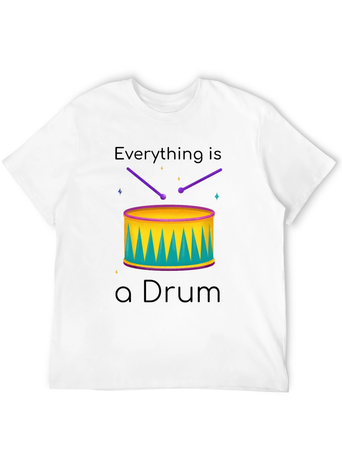 Everything is a Drum T-Shirt - Musician Tee