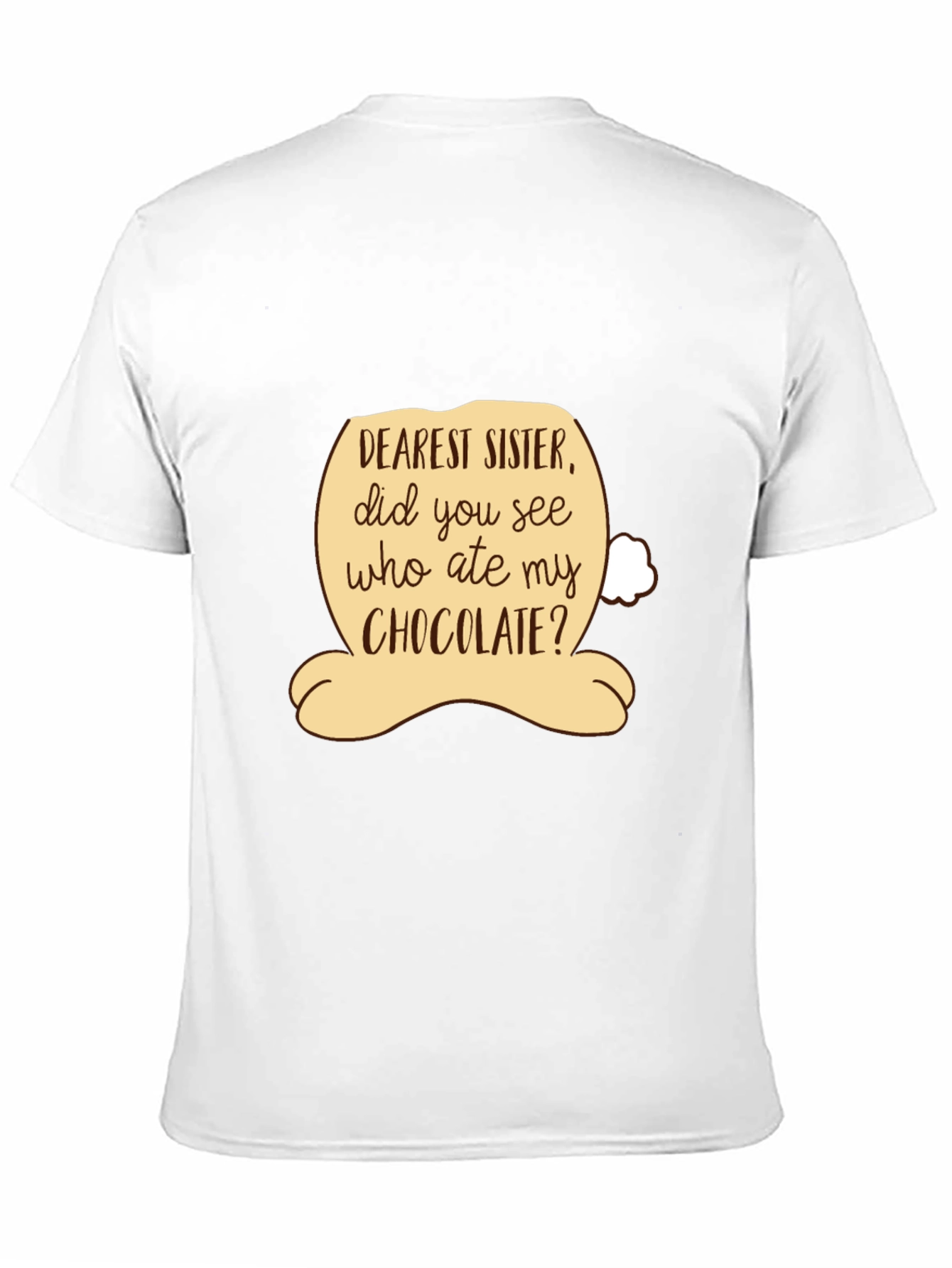 Dearest Sister Chocolate Humor Graphic T-Shirt