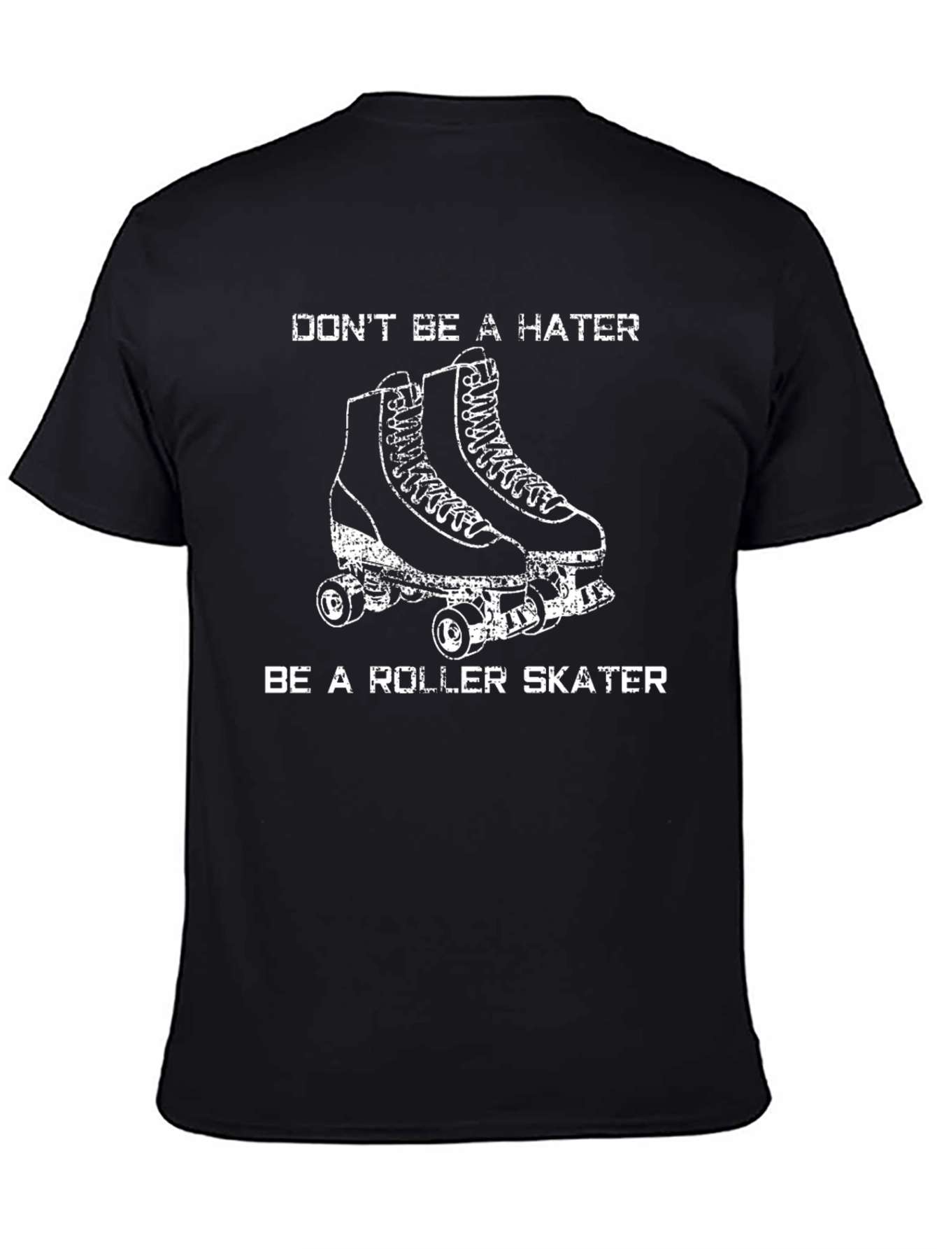 Be a Roller Skater Graphic T-Shirt