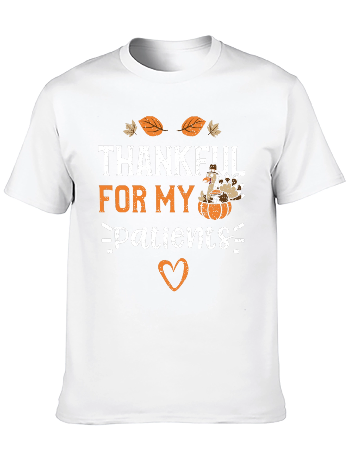 Thankful For My Patients Thanksgiving Turkey T-Shirt