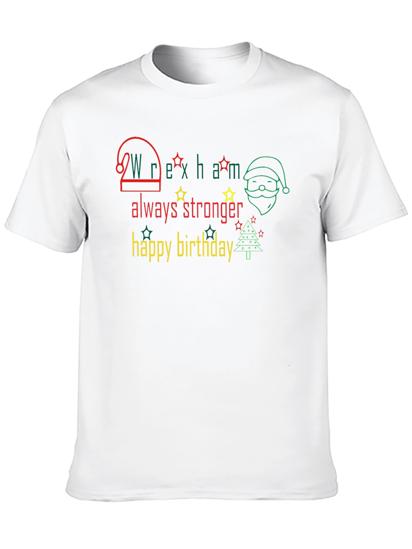Wrexham Always Stronger Happy Birthday T-Shirt