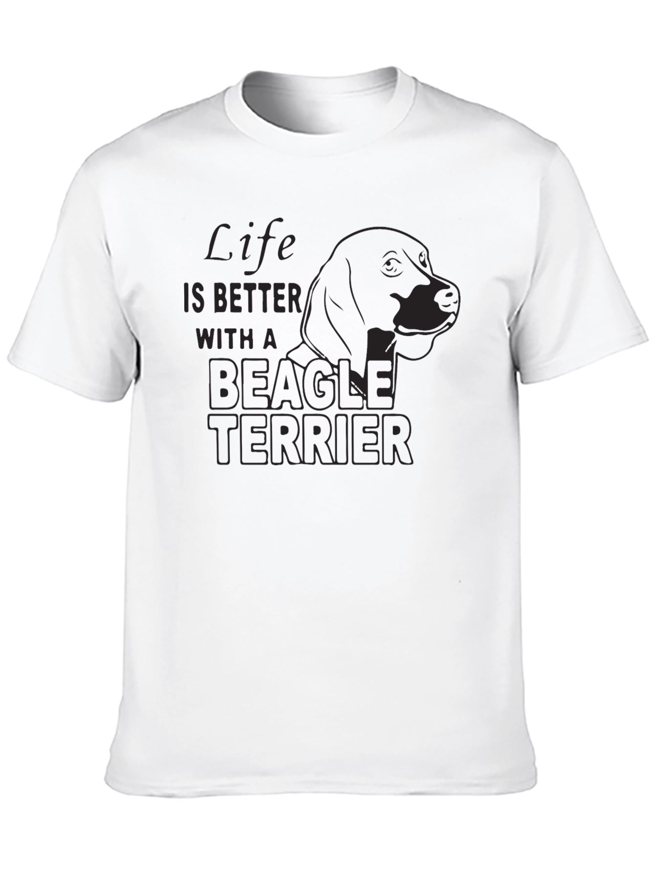 Life is Better With a Beagle Terrier T-Shirt