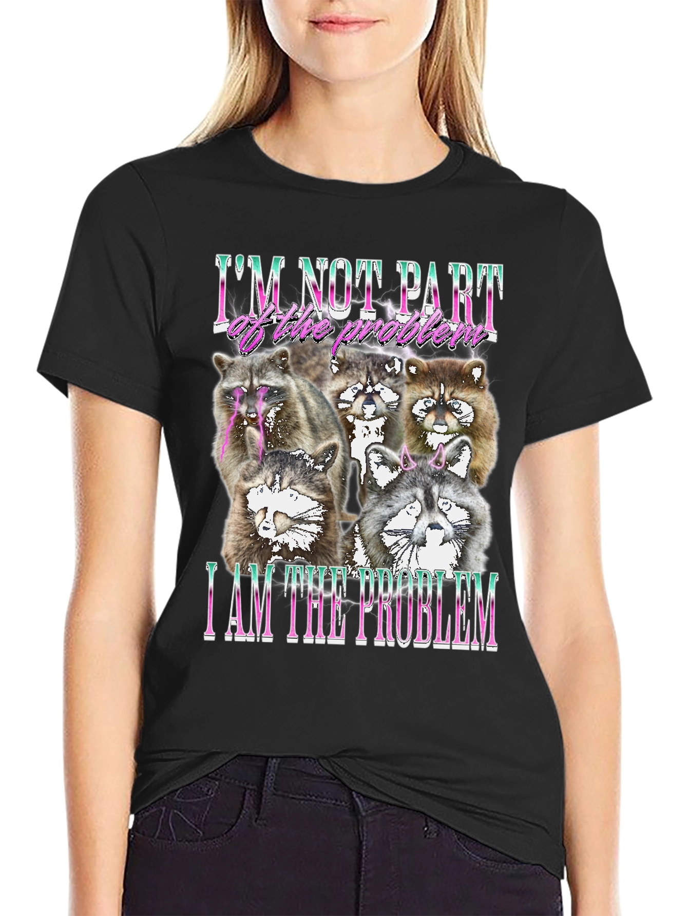 Raccoon I am the Problem Graphic Tee