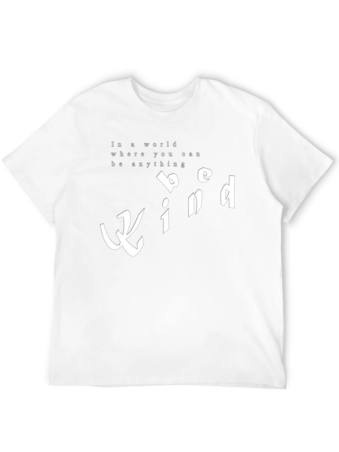 Be Kind T-Shirt - Inspirational Graphic Tee