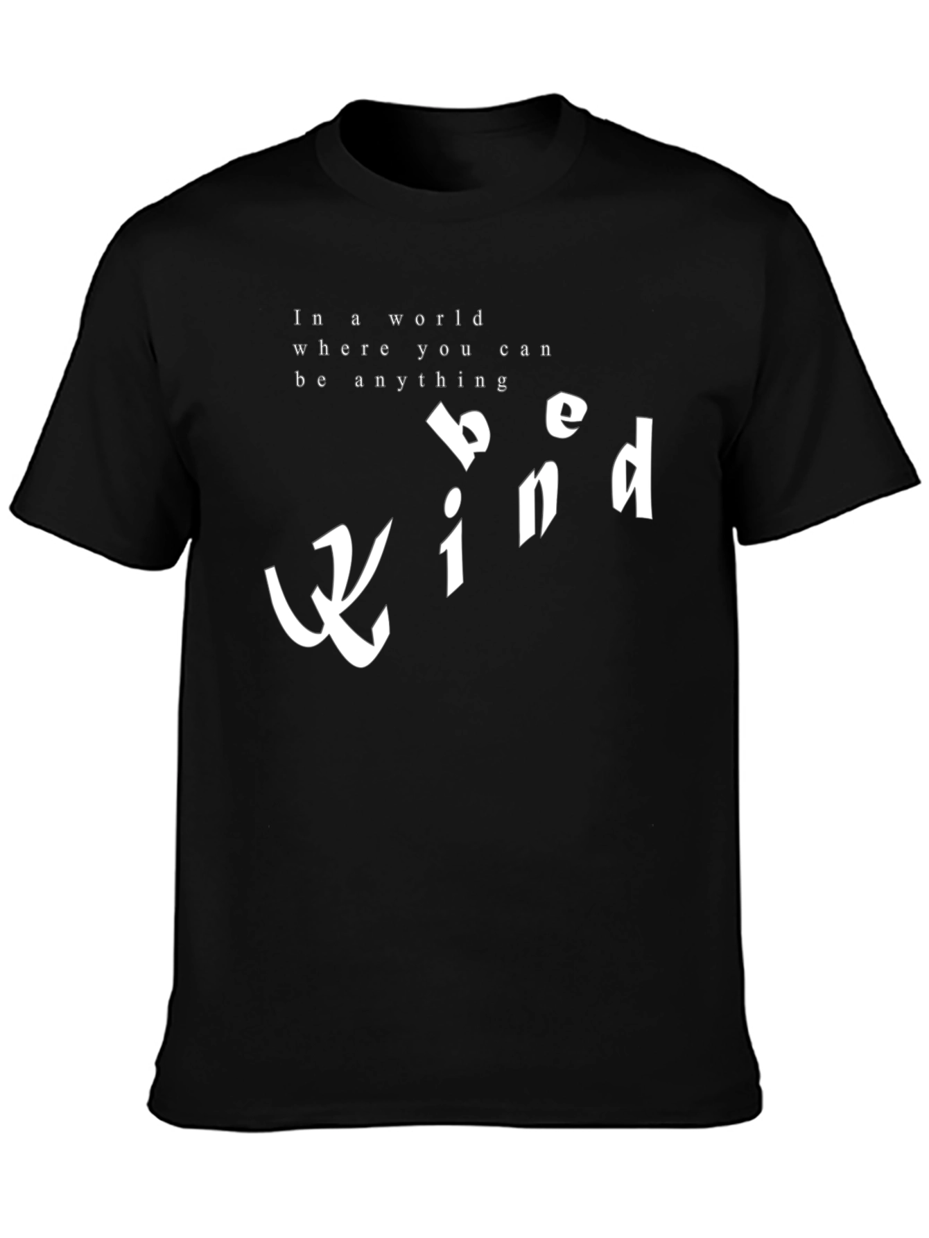 Be Kind T-Shirt - Inspirational Graphic Tee
