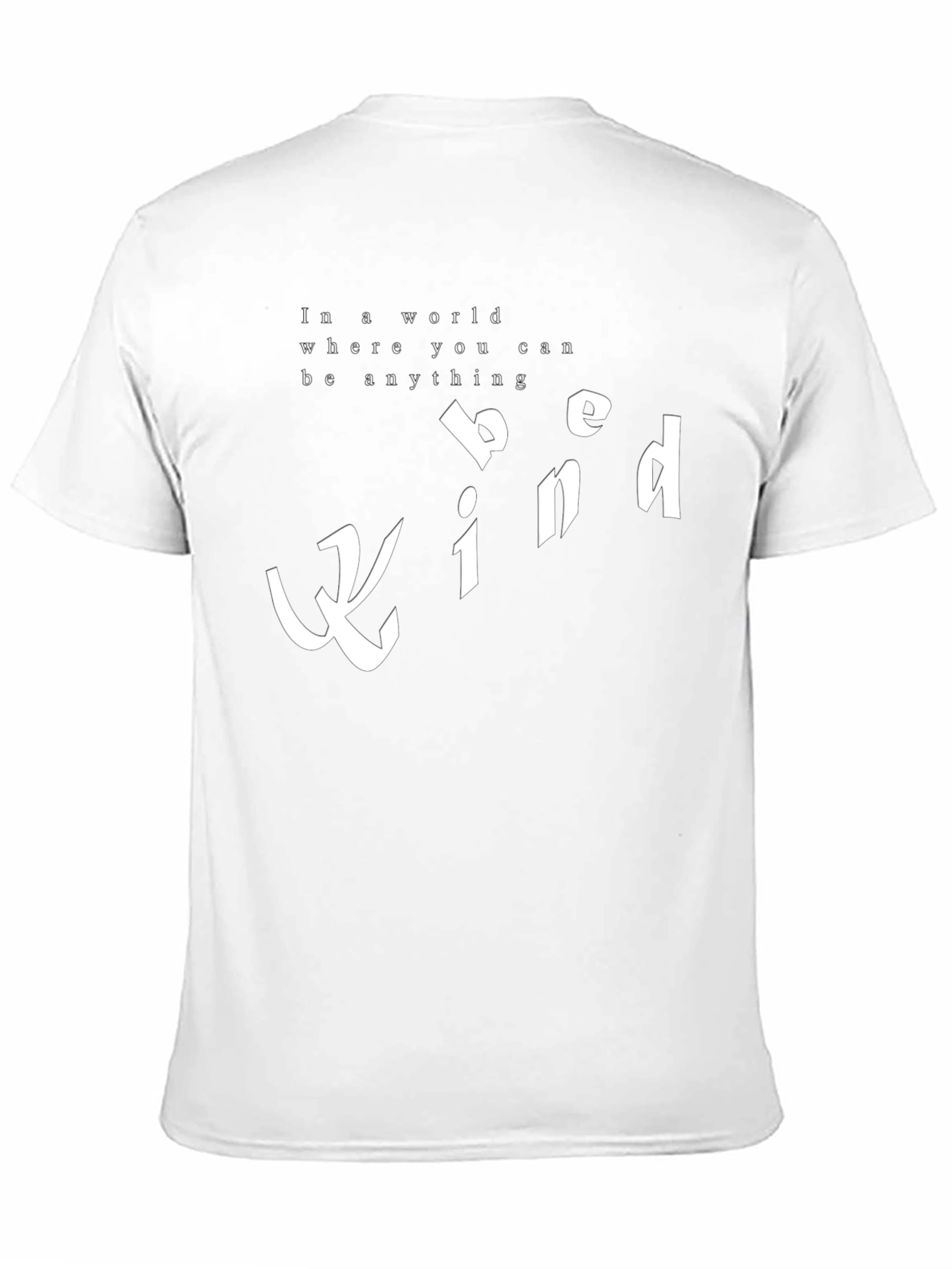 Be Kind T-Shirt - Inspirational Graphic Tee