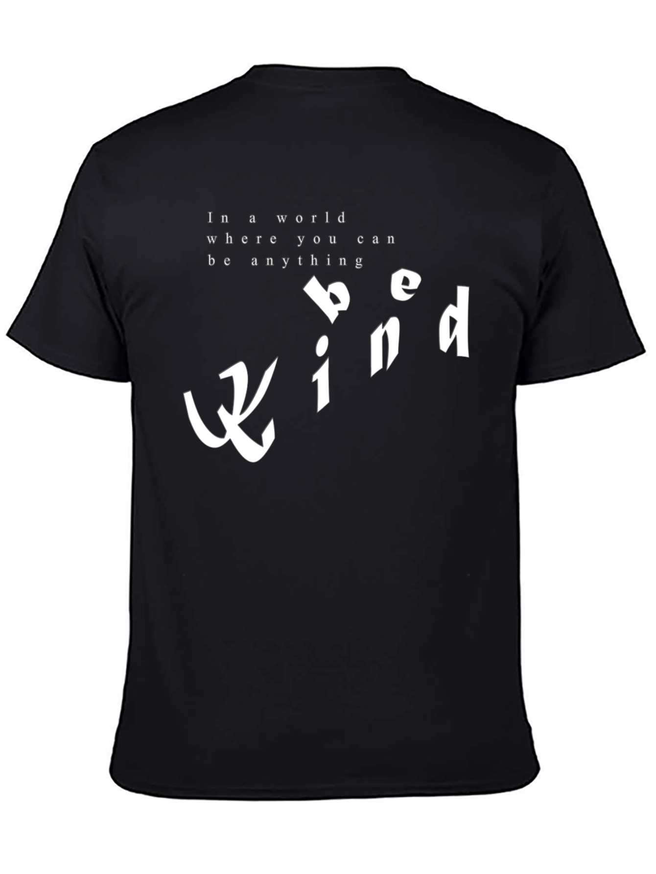 Be Kind T-Shirt - Inspirational Graphic Tee