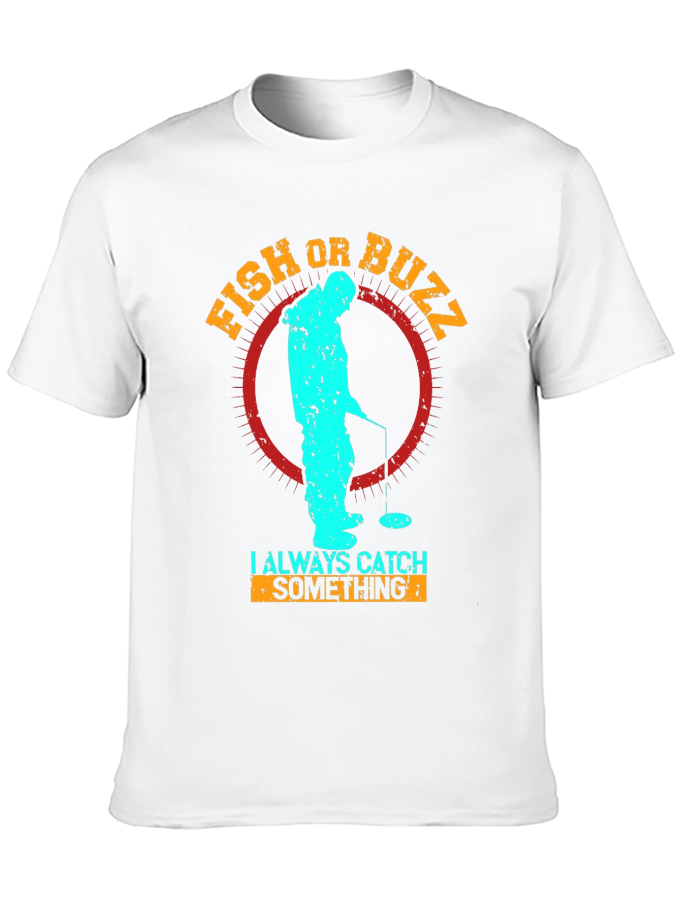 Fish or Buzz - Fishing T-Shirt