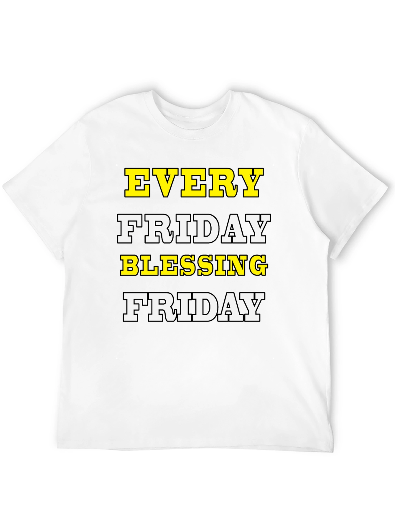 Every Friday Blessing T-Shirt