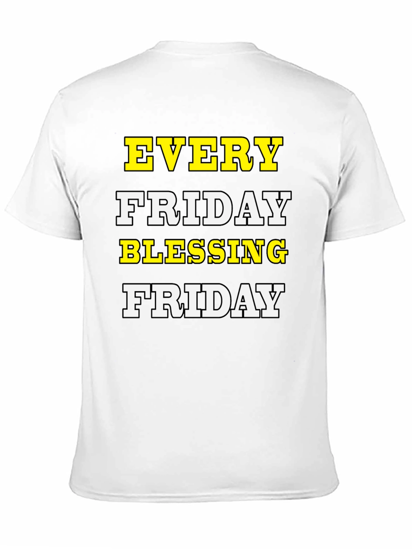 Every Friday Blessing T-Shirt