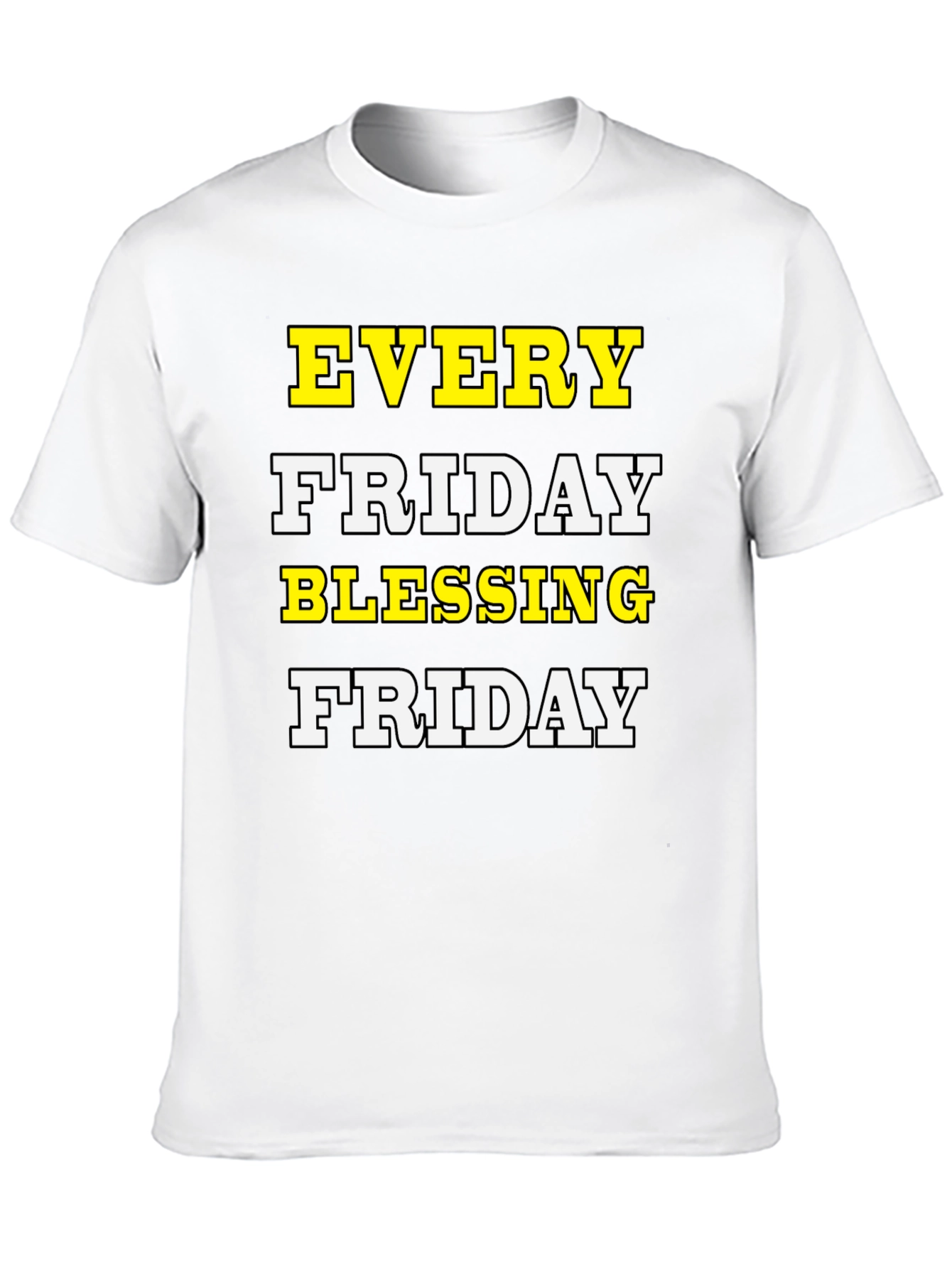 Every Friday Blessing T-Shirt