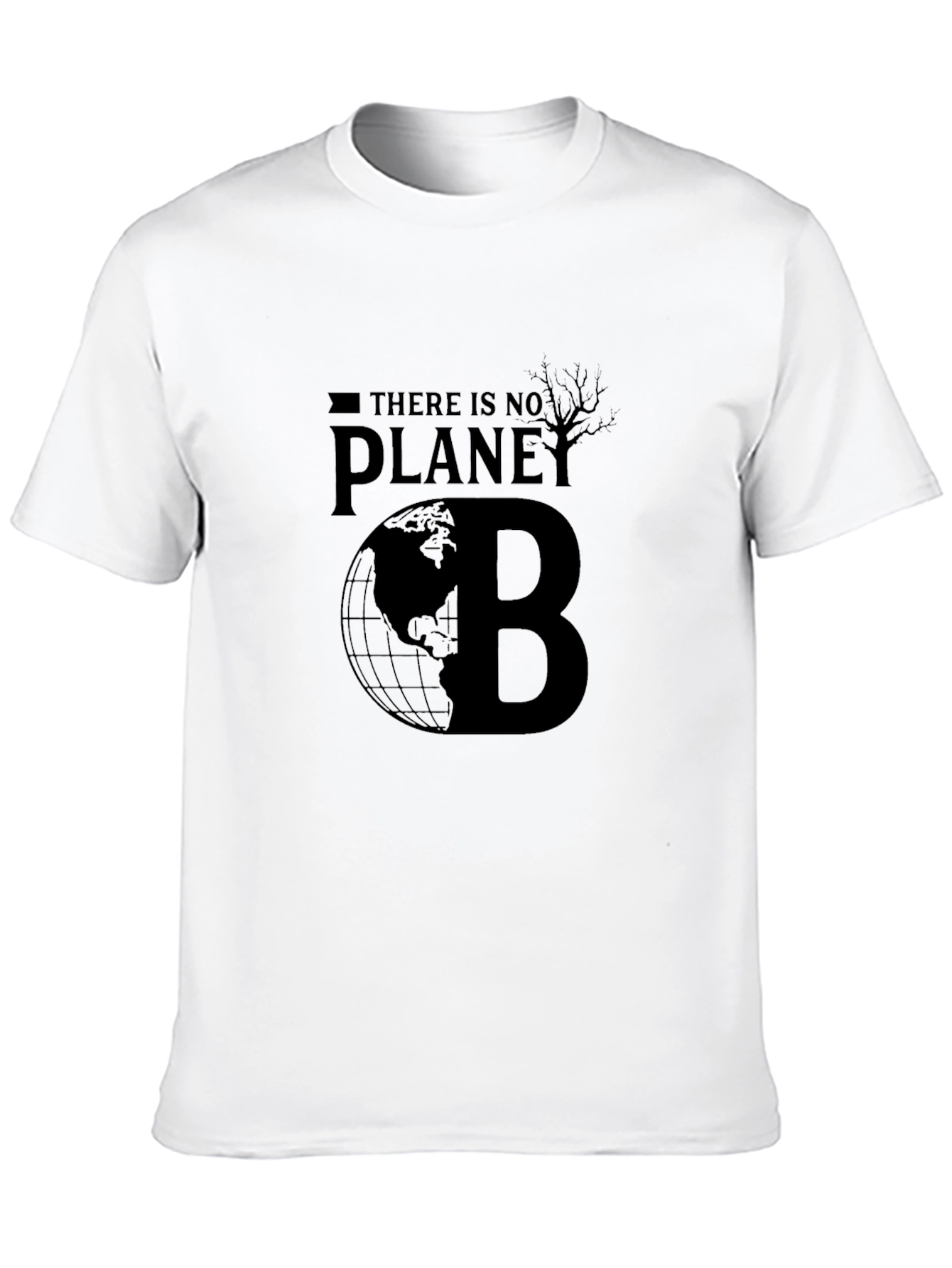 There is No Planet B Earth T-Shirt