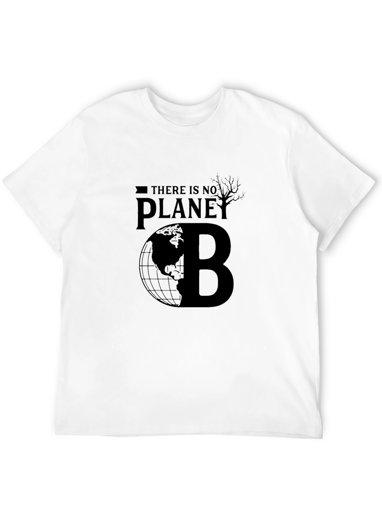 There is No Planet B Earth T-Shirt