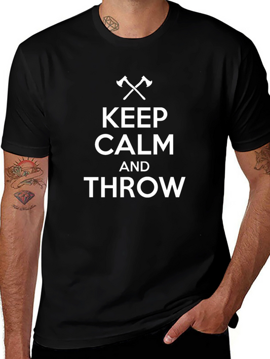 Keep Calm and Throw T-Shirt - Axe Throwing Apparel