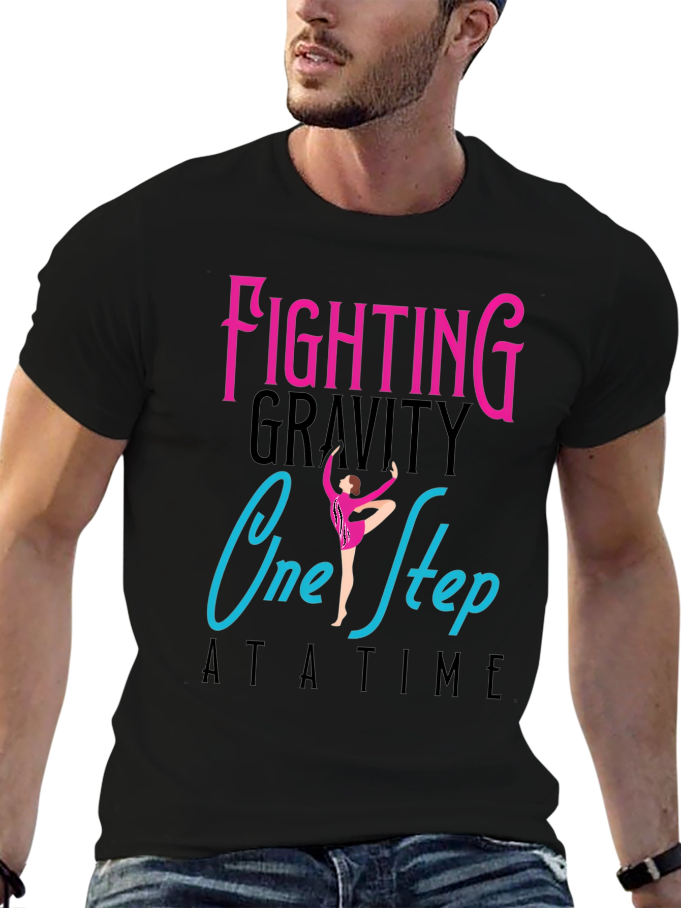Fighting Gravity One Step At a Time T-Shirt