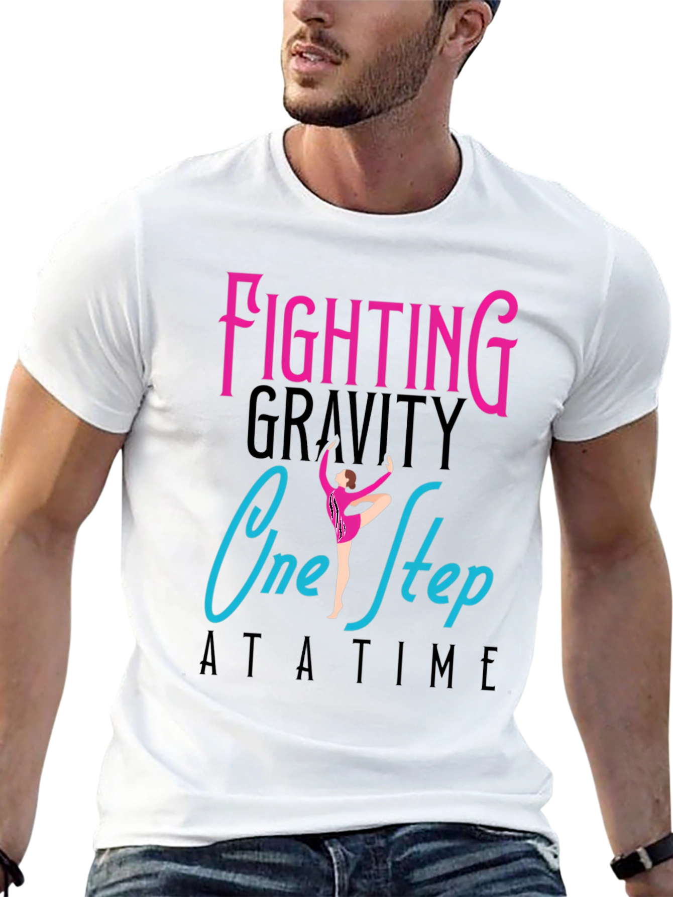 Fighting Gravity One Step At a Time T-Shirt