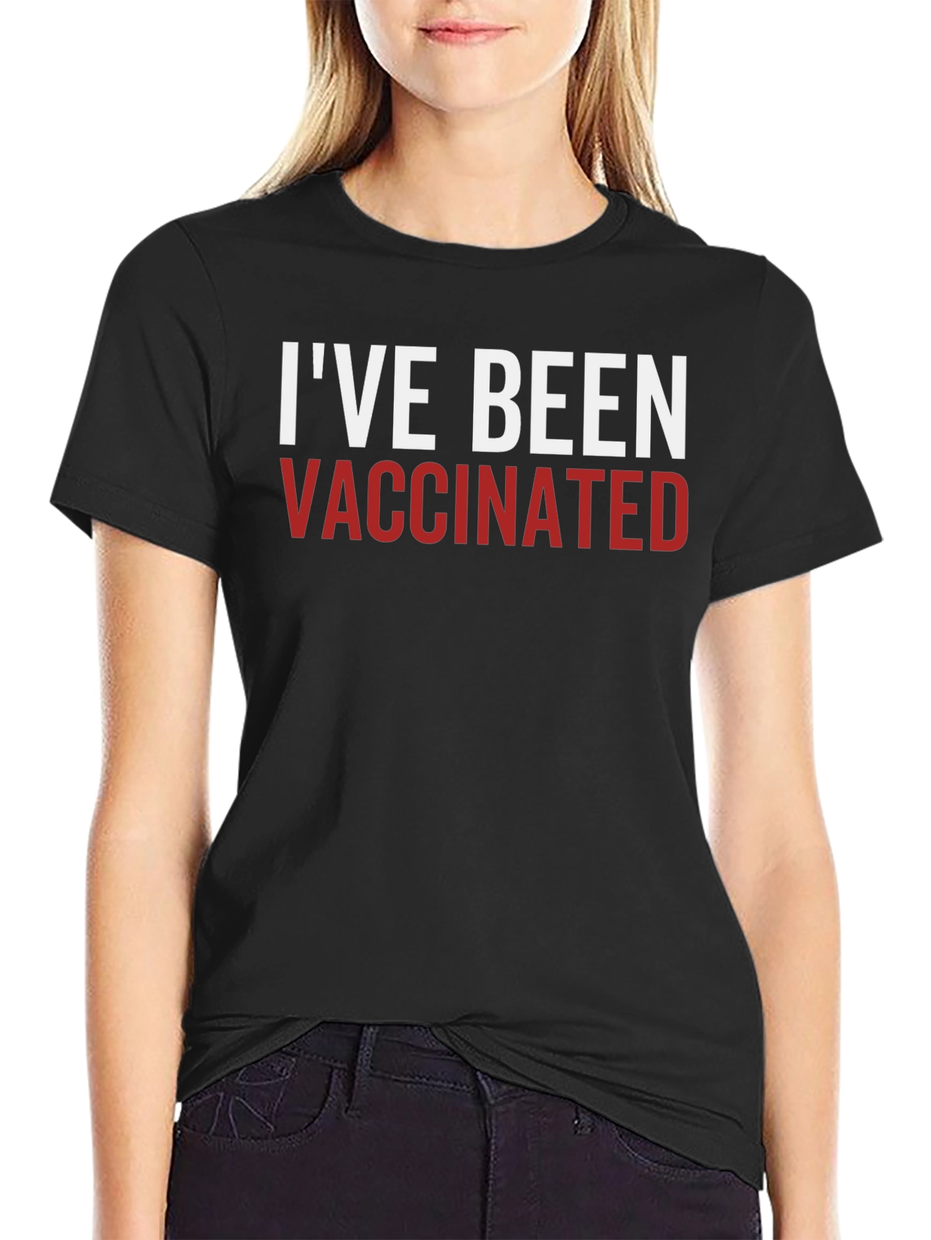 Ive Been Vaccinated T-Shirt