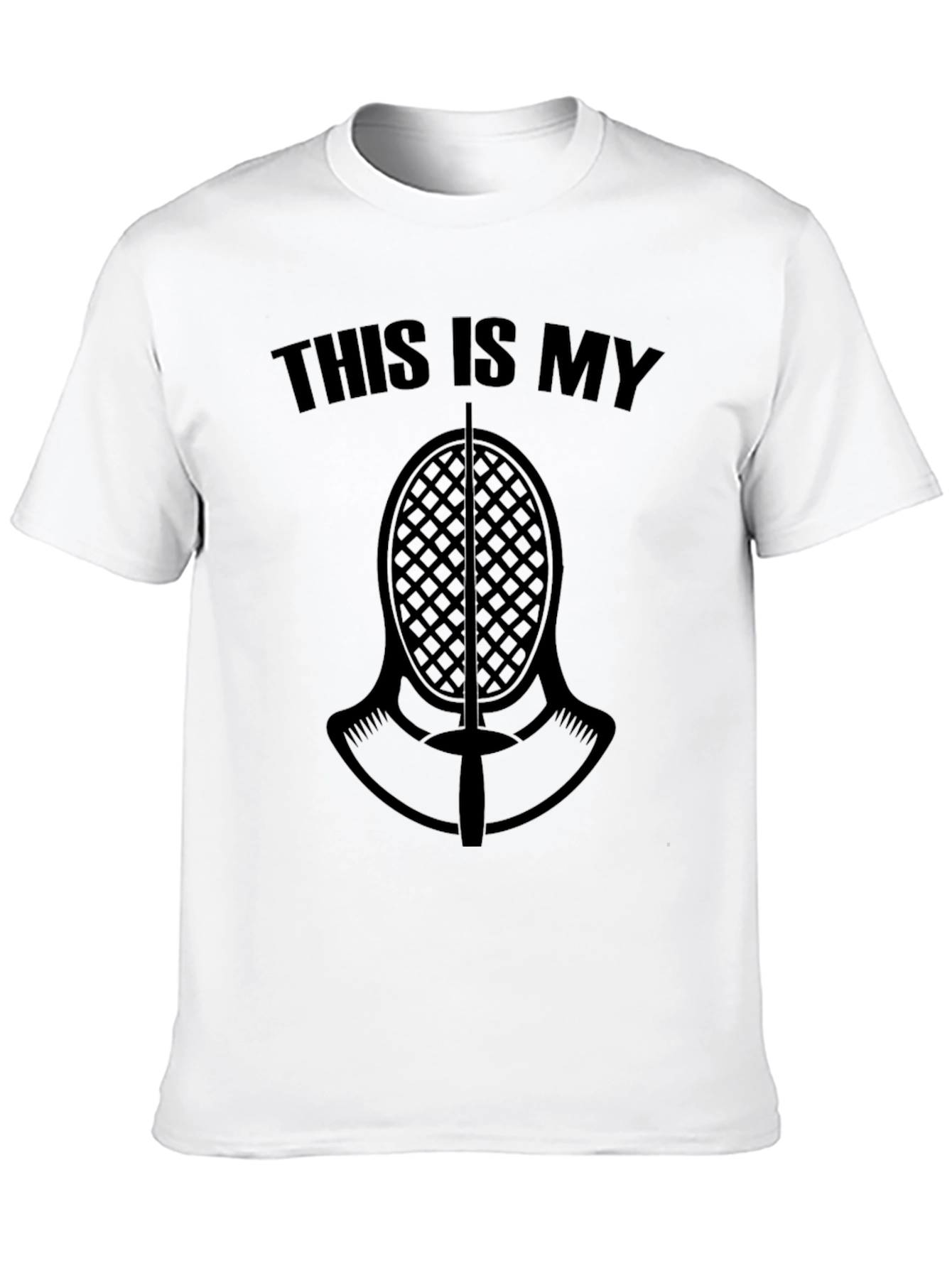 Fencing Mask T-Shirt: This Is My Fencing Mask
